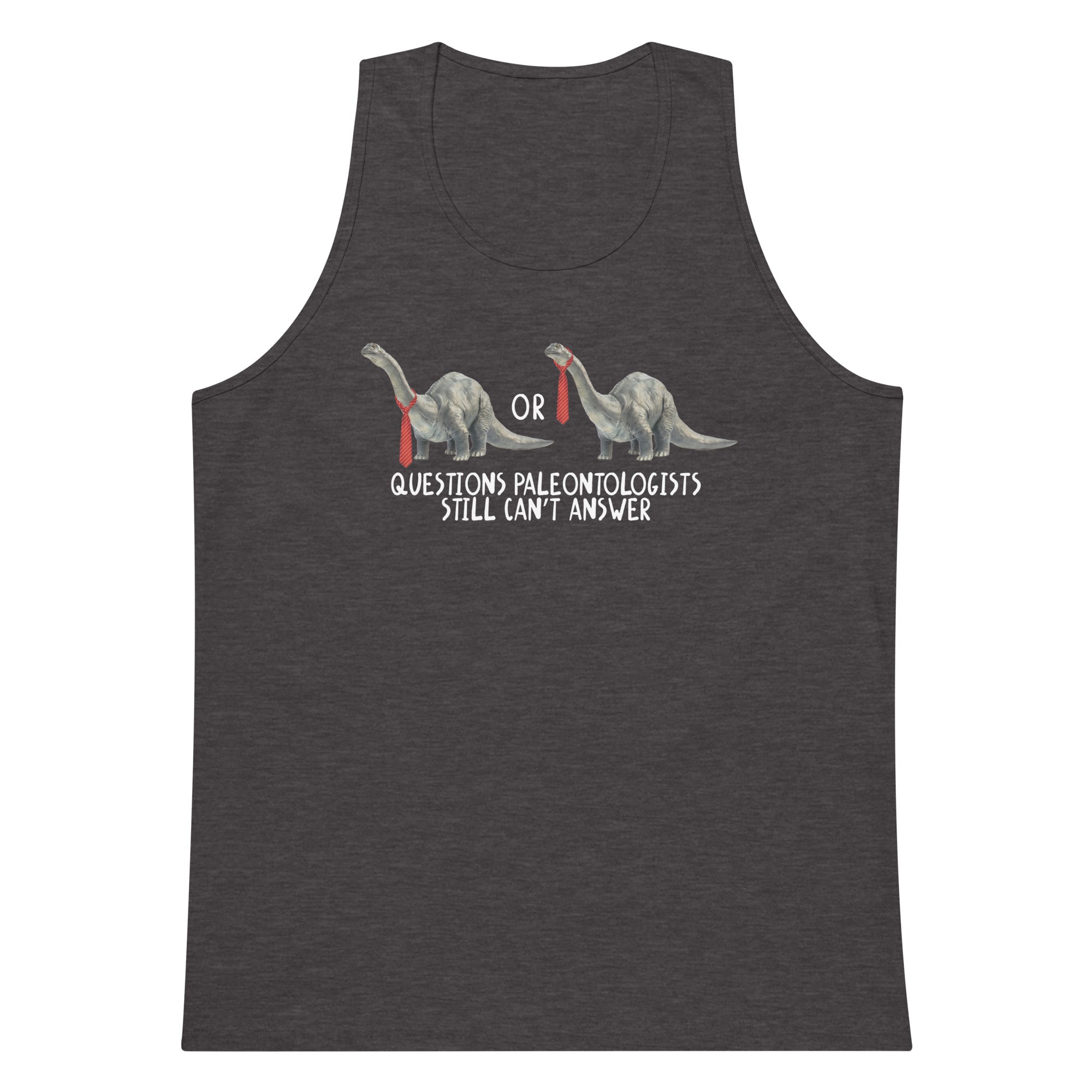 Questions Paleontologists Still Can’t Answer tank top