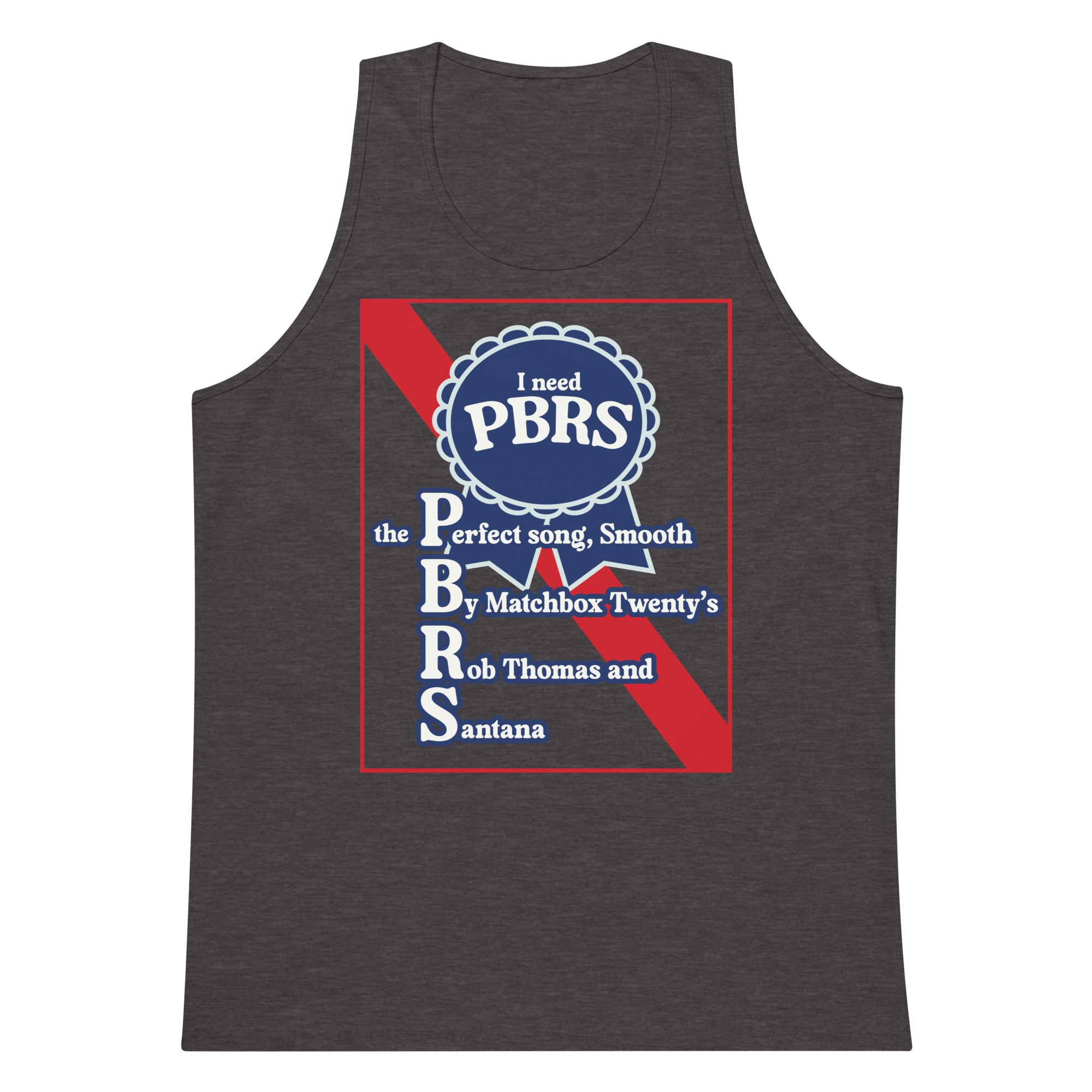 I Need PBRS (Smooth) tank top