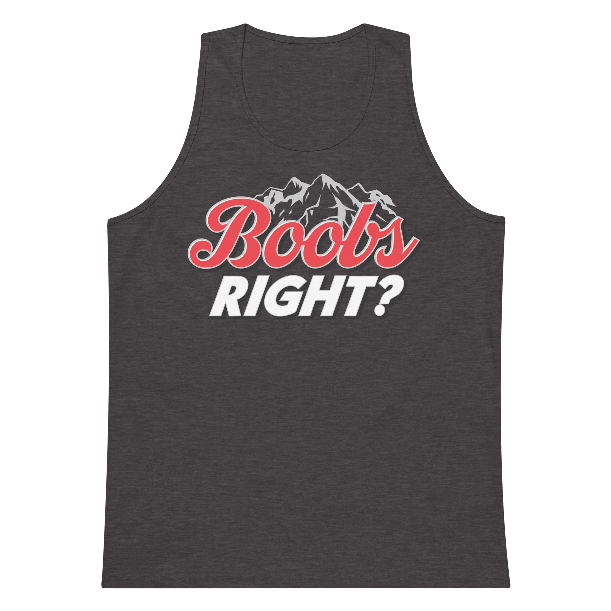 Boobs Right? (Coors Light) tank top