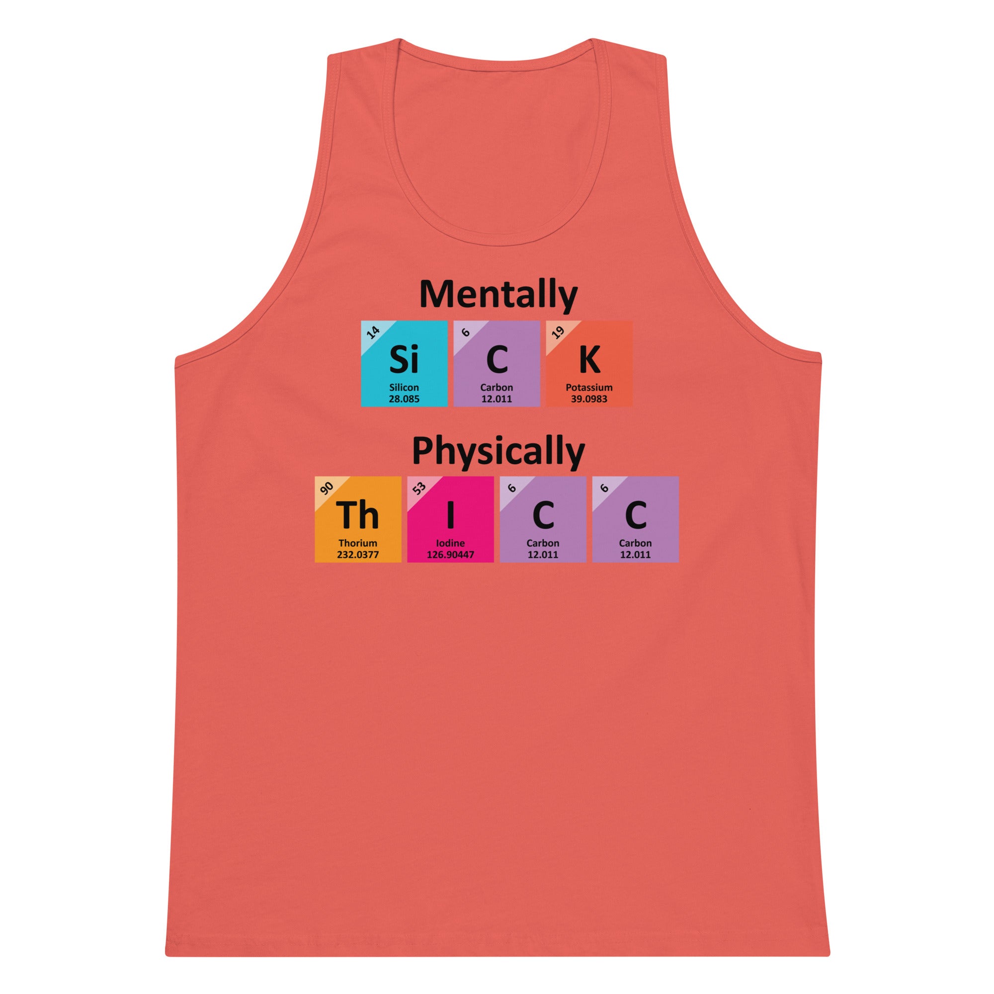 Mentally SiCK Physically ThICC tank top