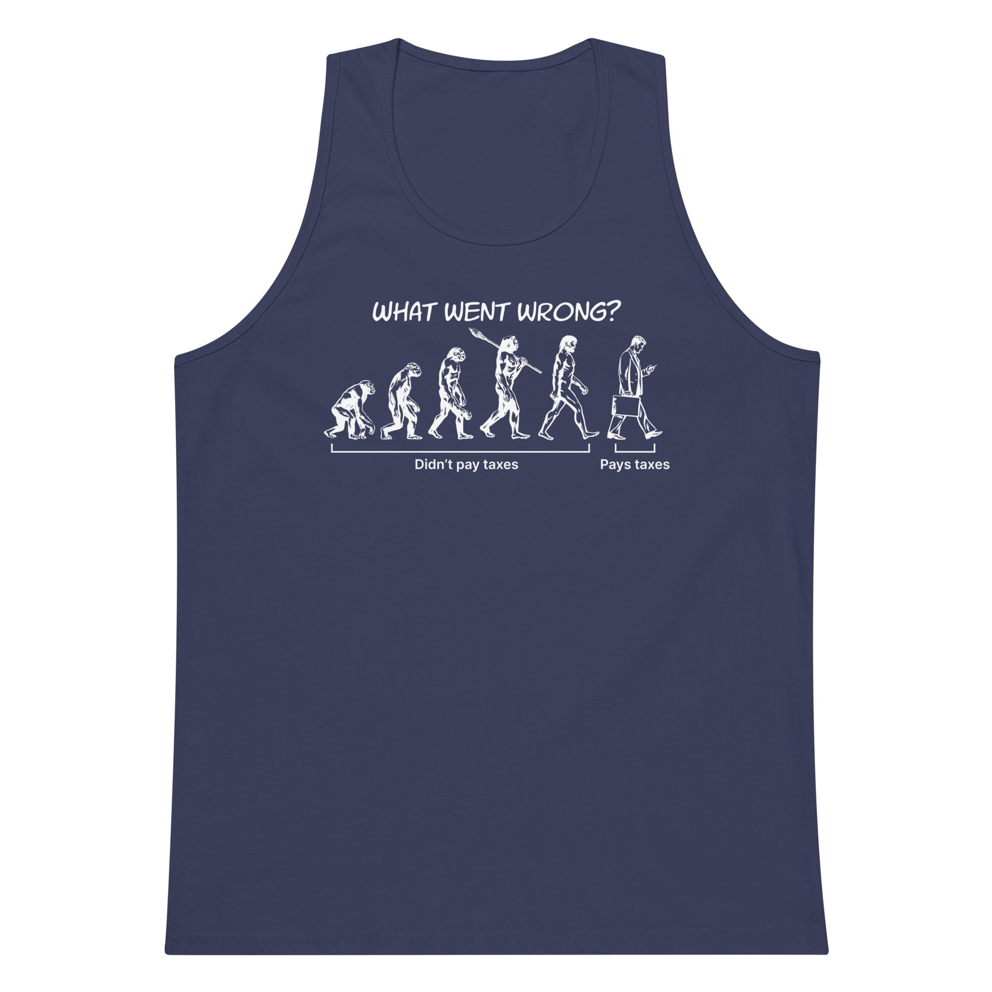 What Went Wrong (Taxes) tank top