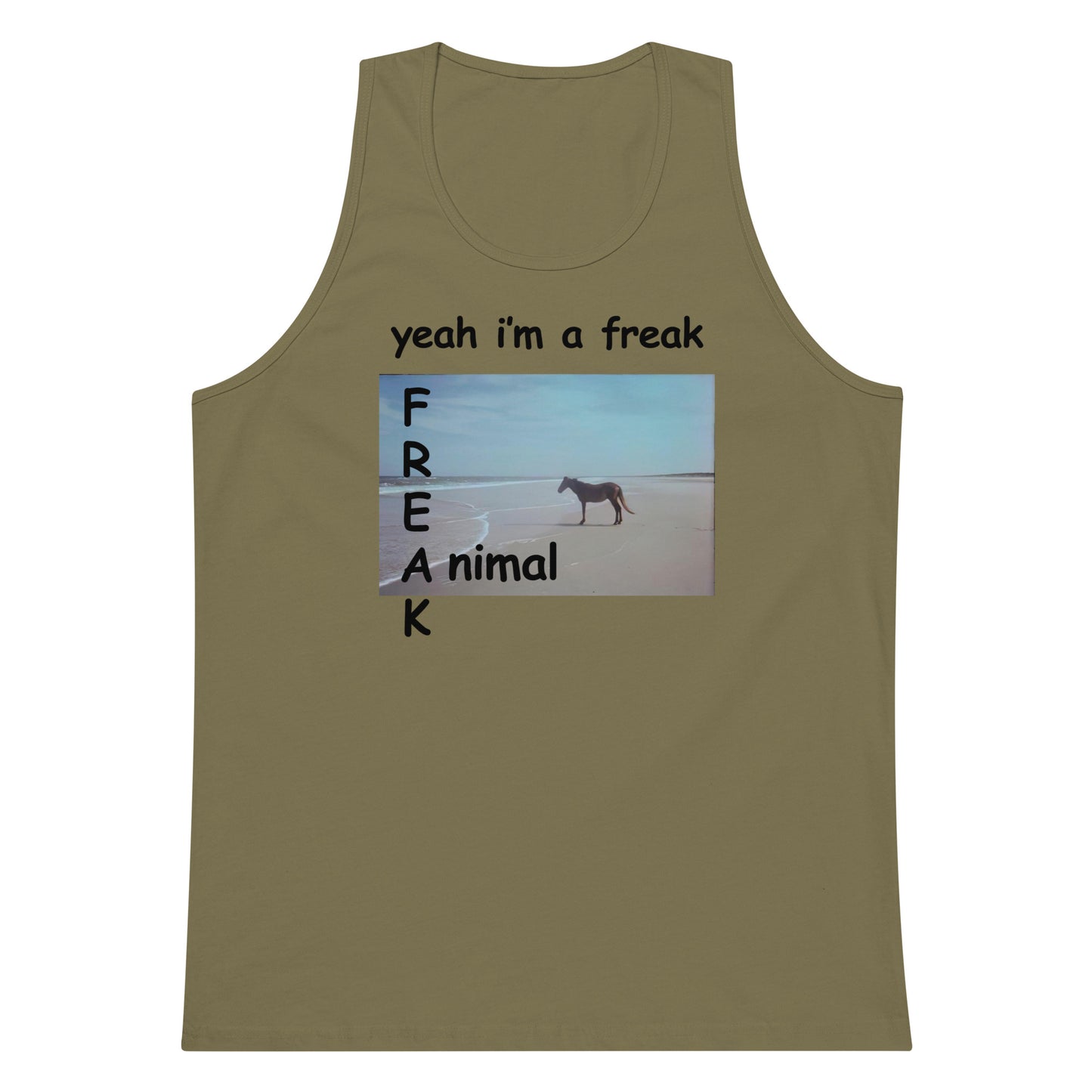 Yeah I'm a FREAK (Animal) tank top