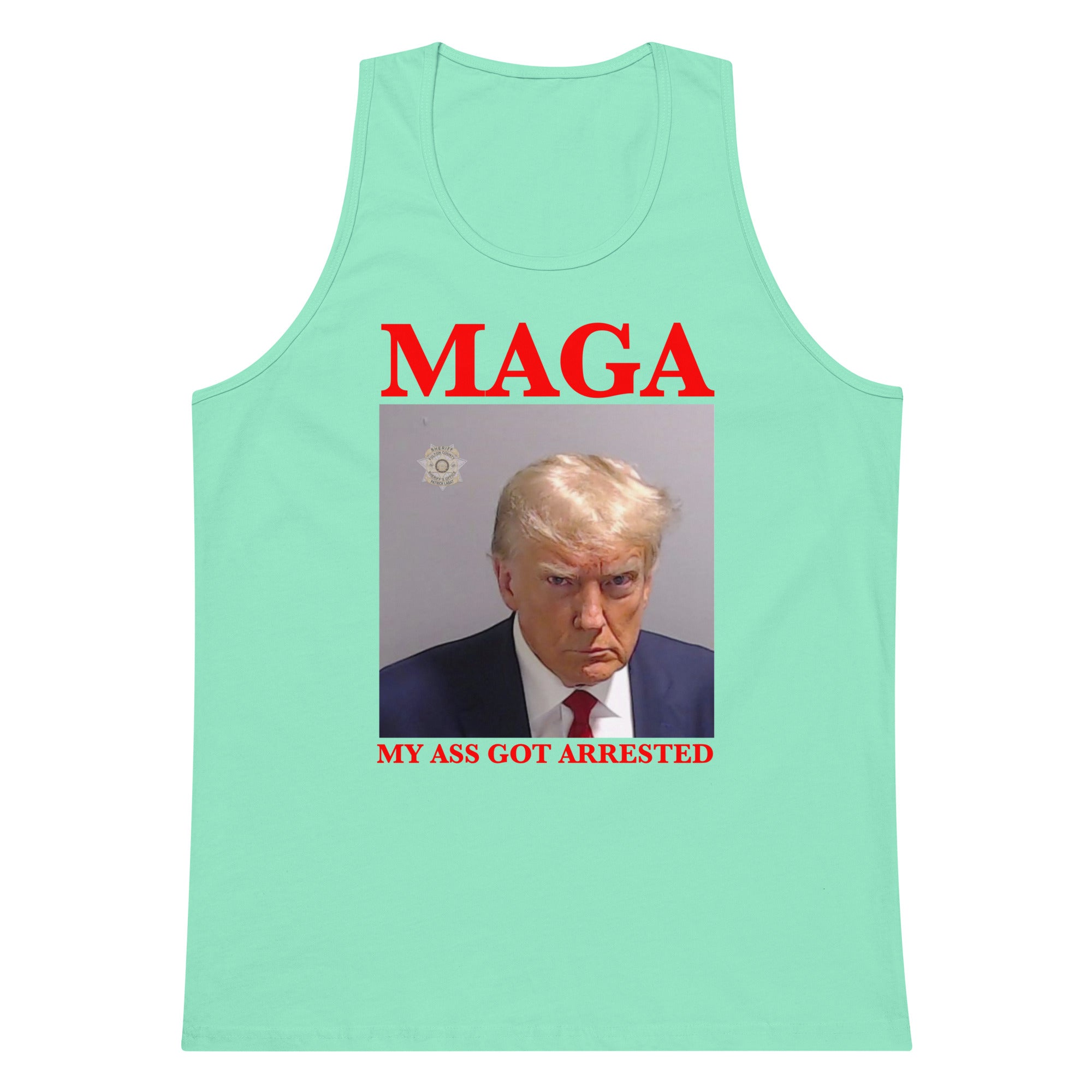 MAGA My Ass Got Arrested (Trump Mugshot) tank top