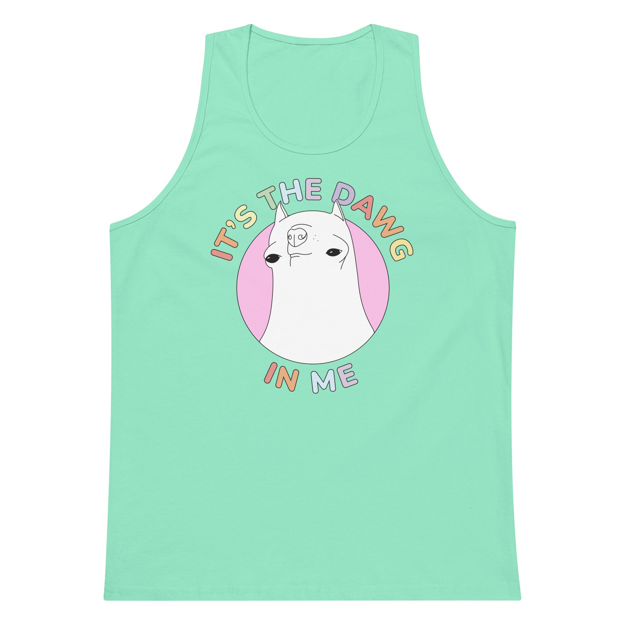 It's The Dawg in Me tank top