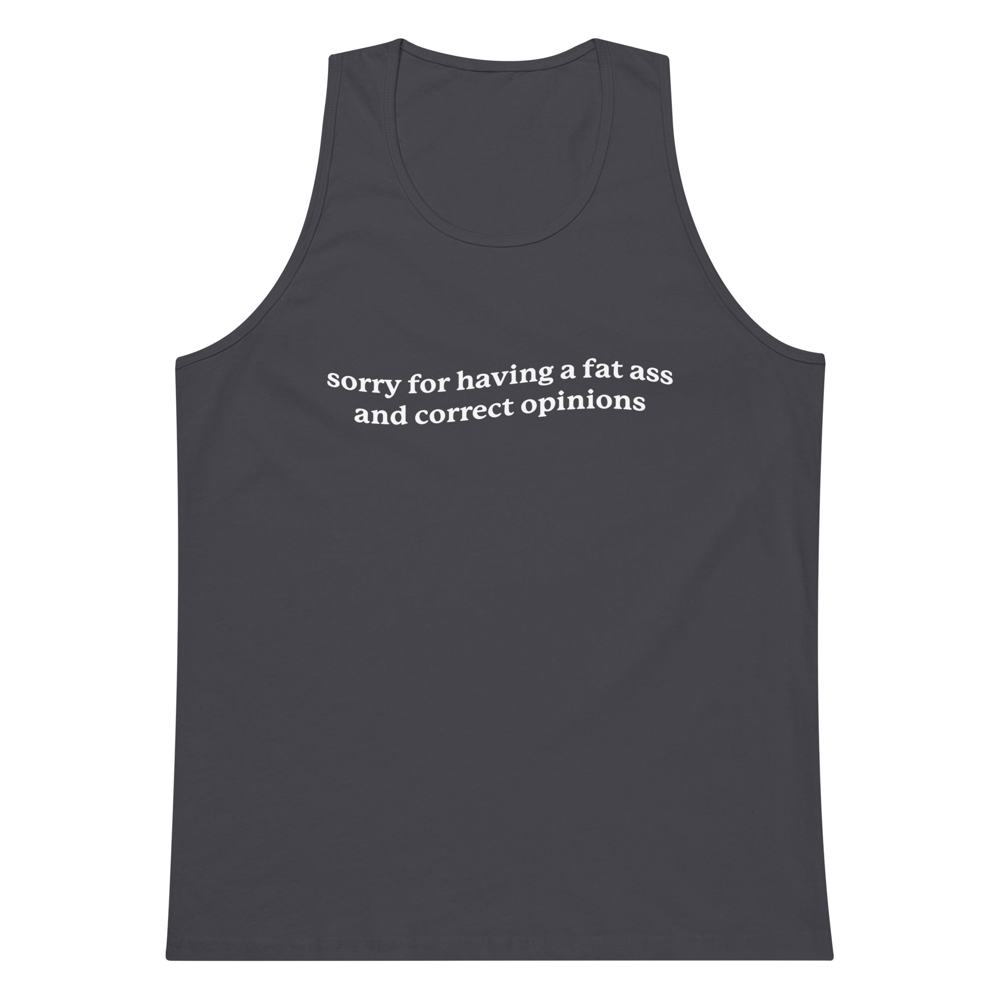 Fat Ass & Correct Opinions tank top