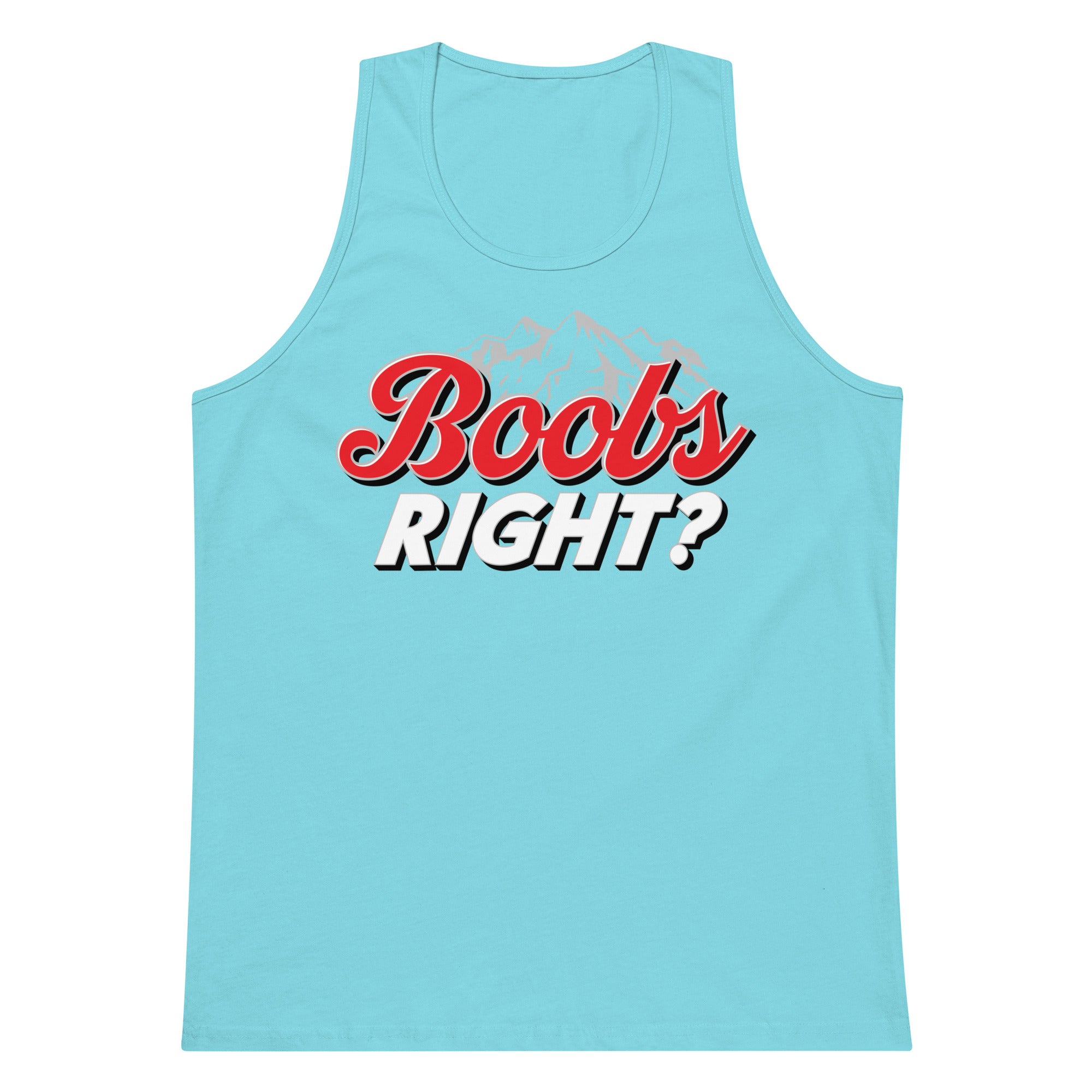 Boobs Right? (Coors Light) tank top