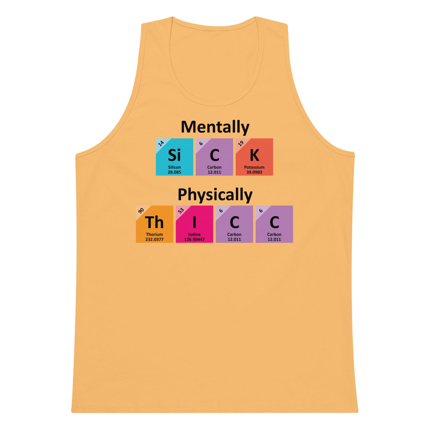 Mentally SiCK Physically ThICC tank top