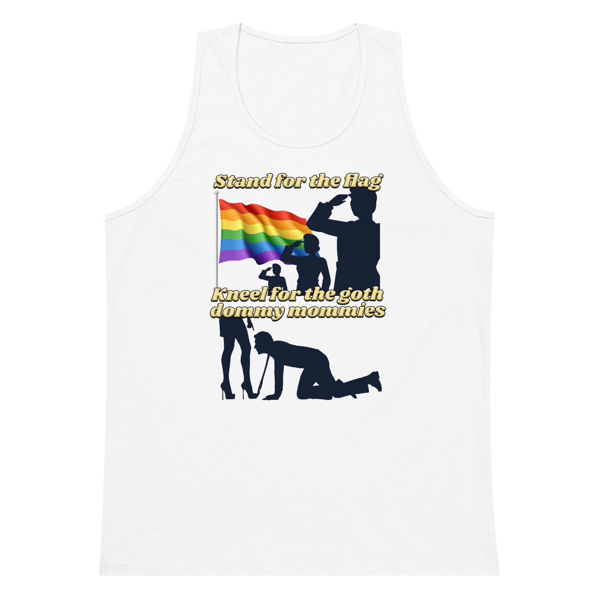 Stand For the Flag Kneel For the Goth Dommy Mommies tank top