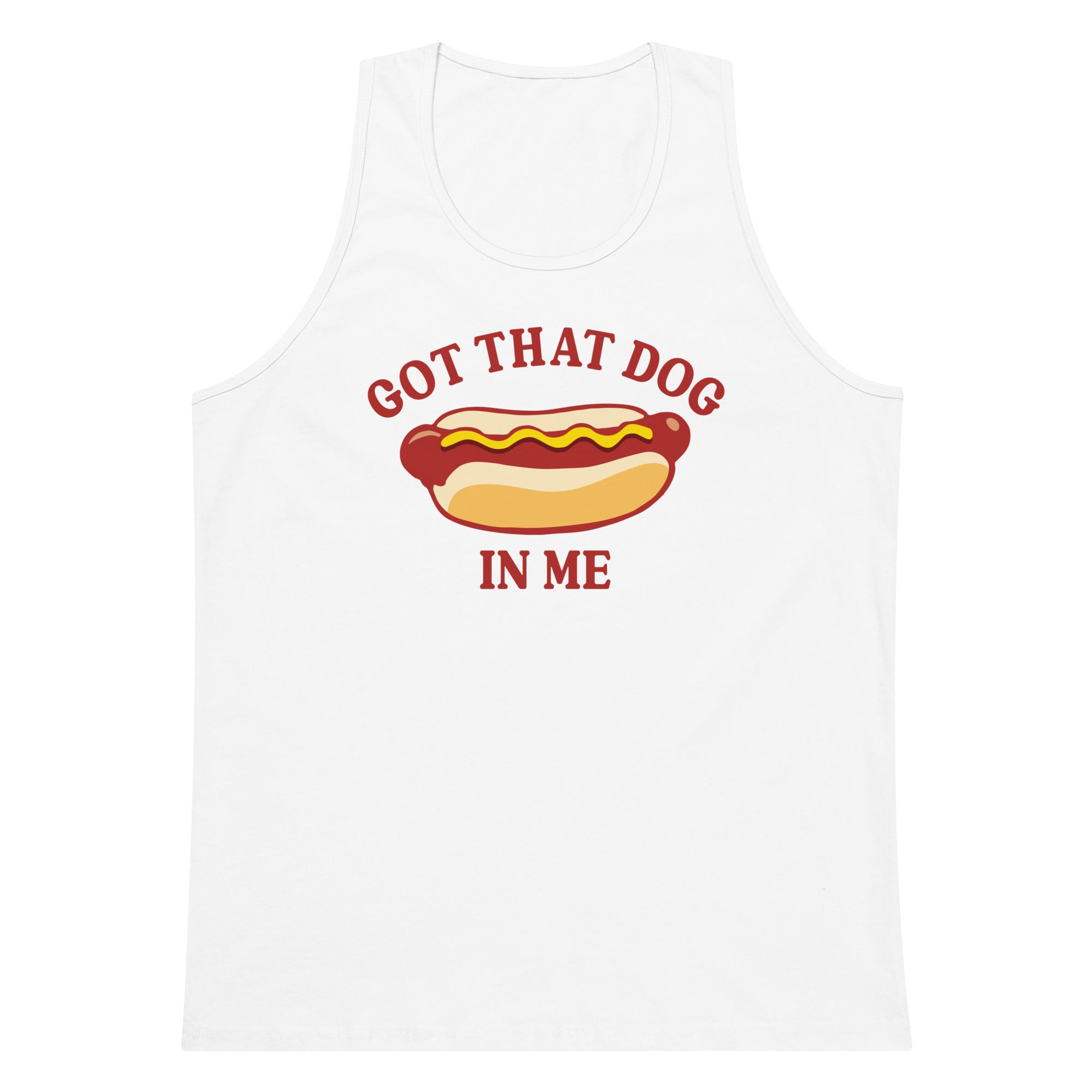 Got That Dog in Me (Hot Dog) tank top