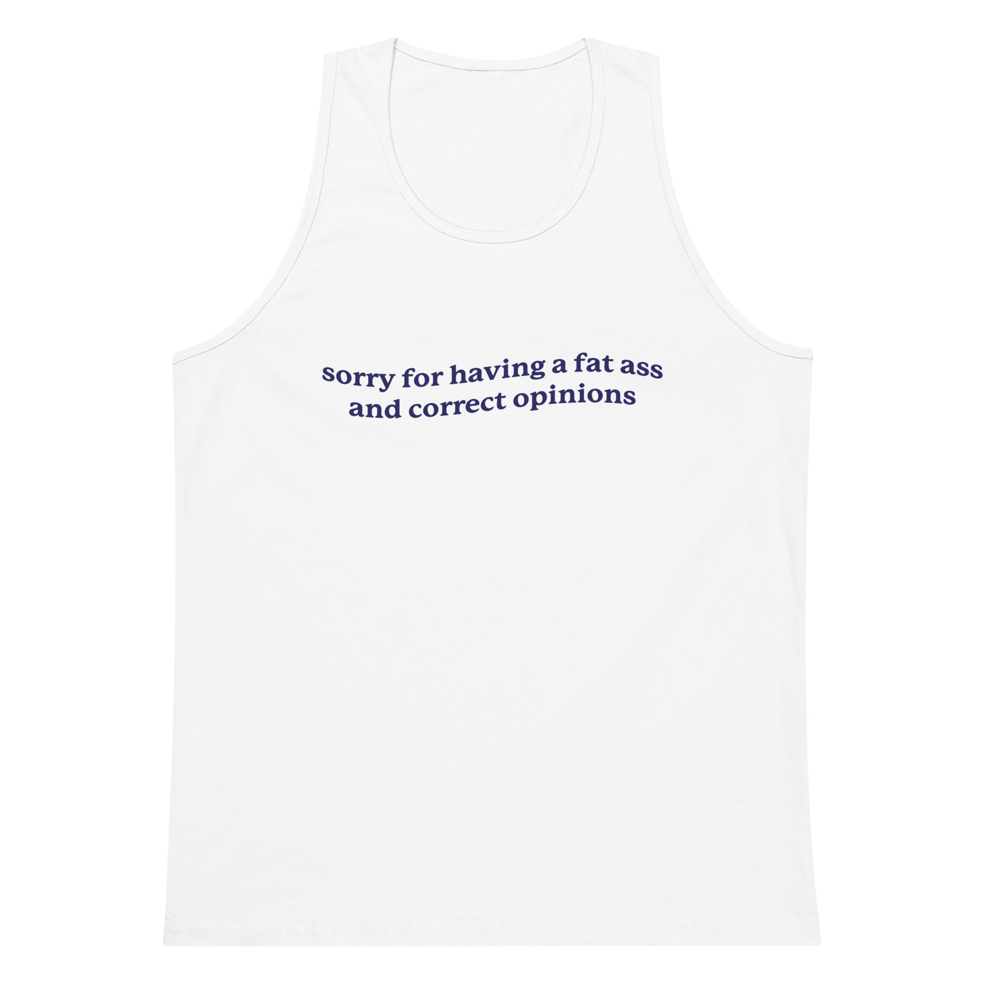 Fat Ass & Correct Opinions tank top