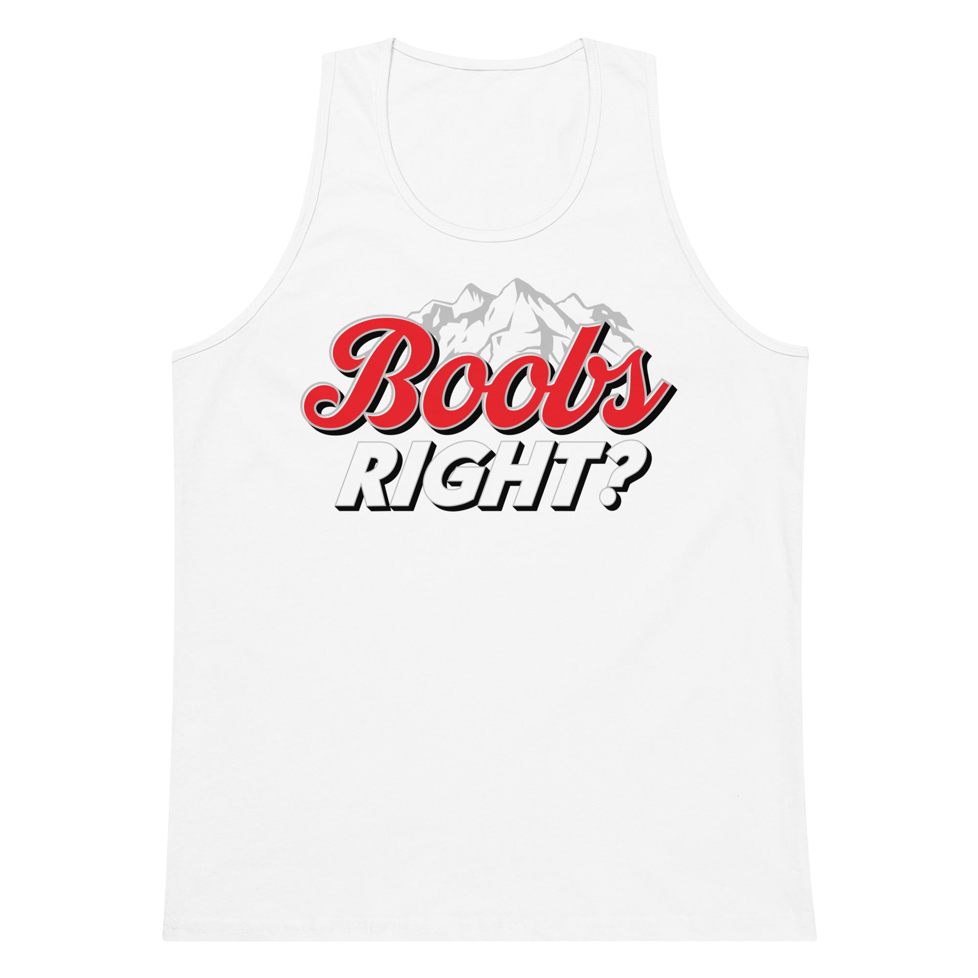 Boobs Right? (Coors Light) tank top