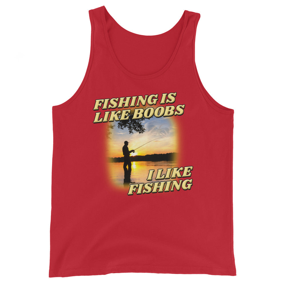 Fishing is Like Boobs Unisex Tank Top