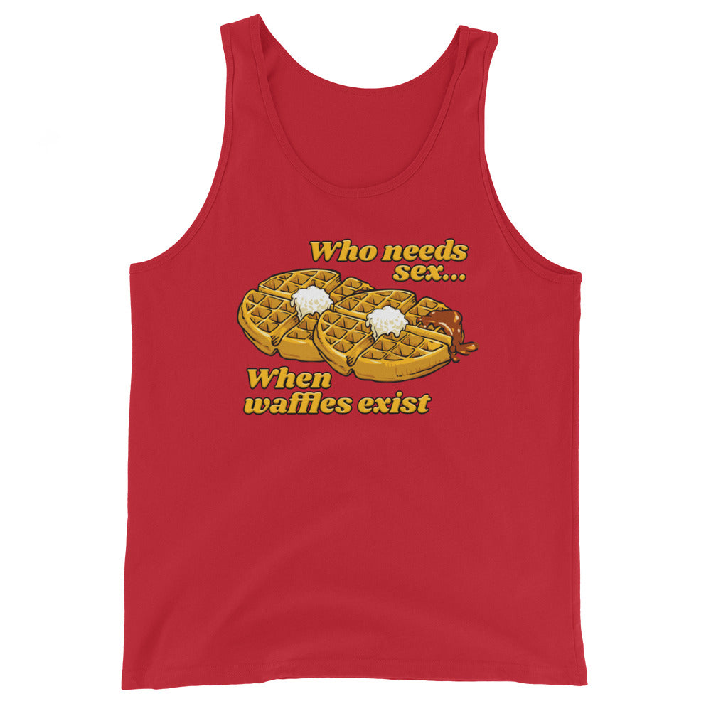 Who Needs Sex When Waffles Exist Unisex Tank Top