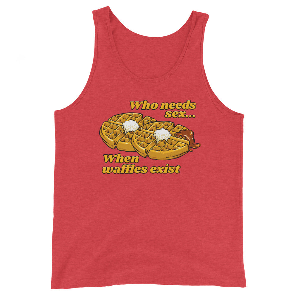 Who Needs Sex When Waffles Exist Unisex Tank Top