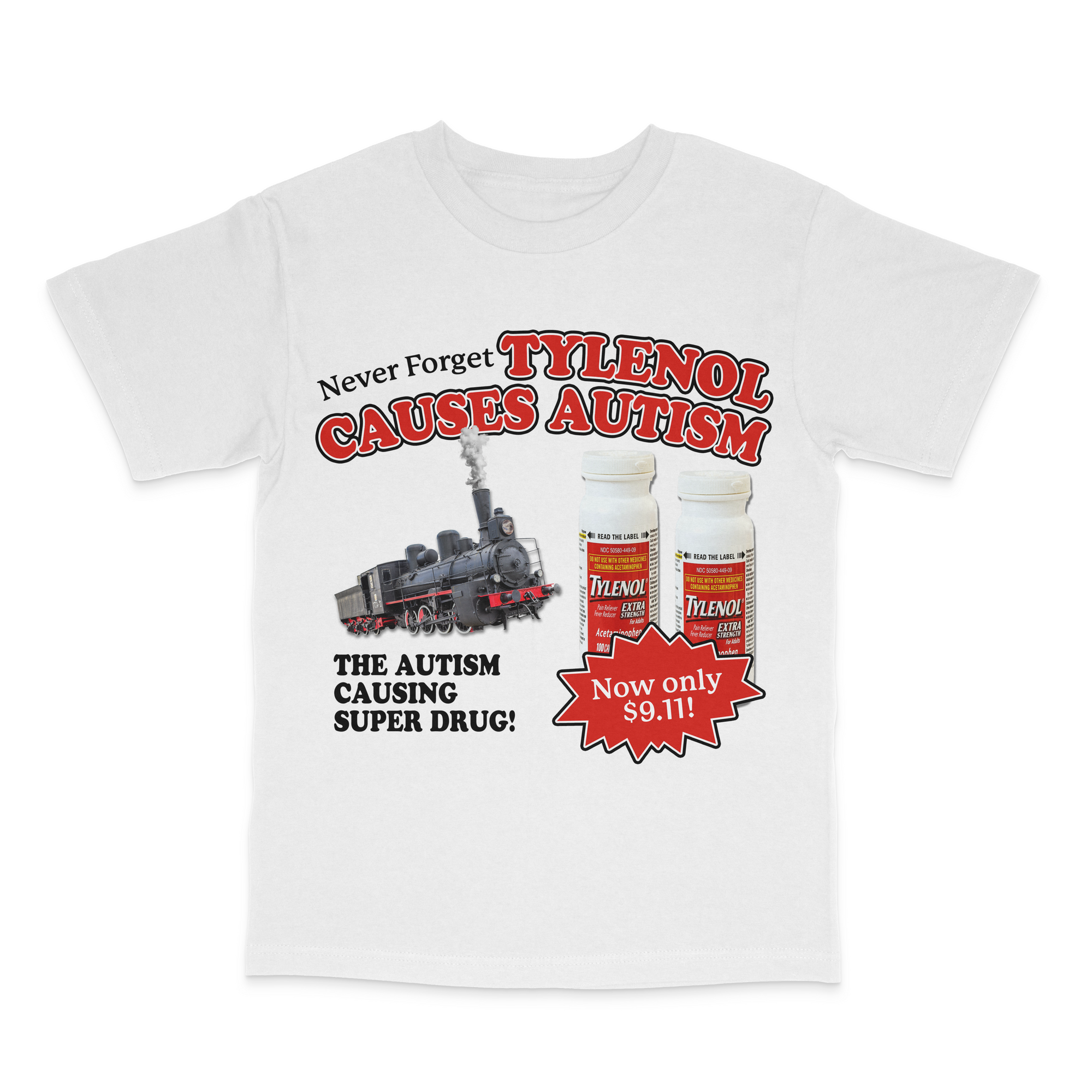 Tylenol Causes Autism Unisex T-Shirt