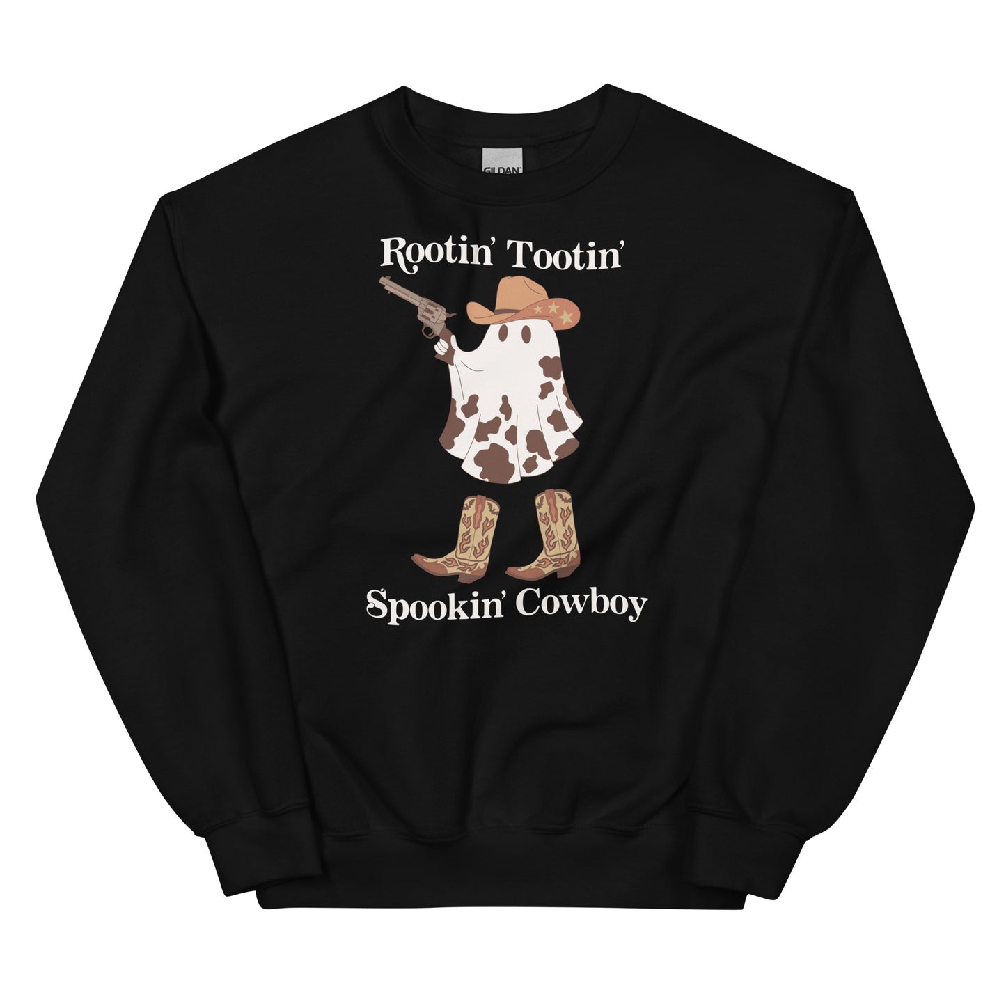 Rootin' Tootin' Spookin' Cowboy Unisex Sweatshirt