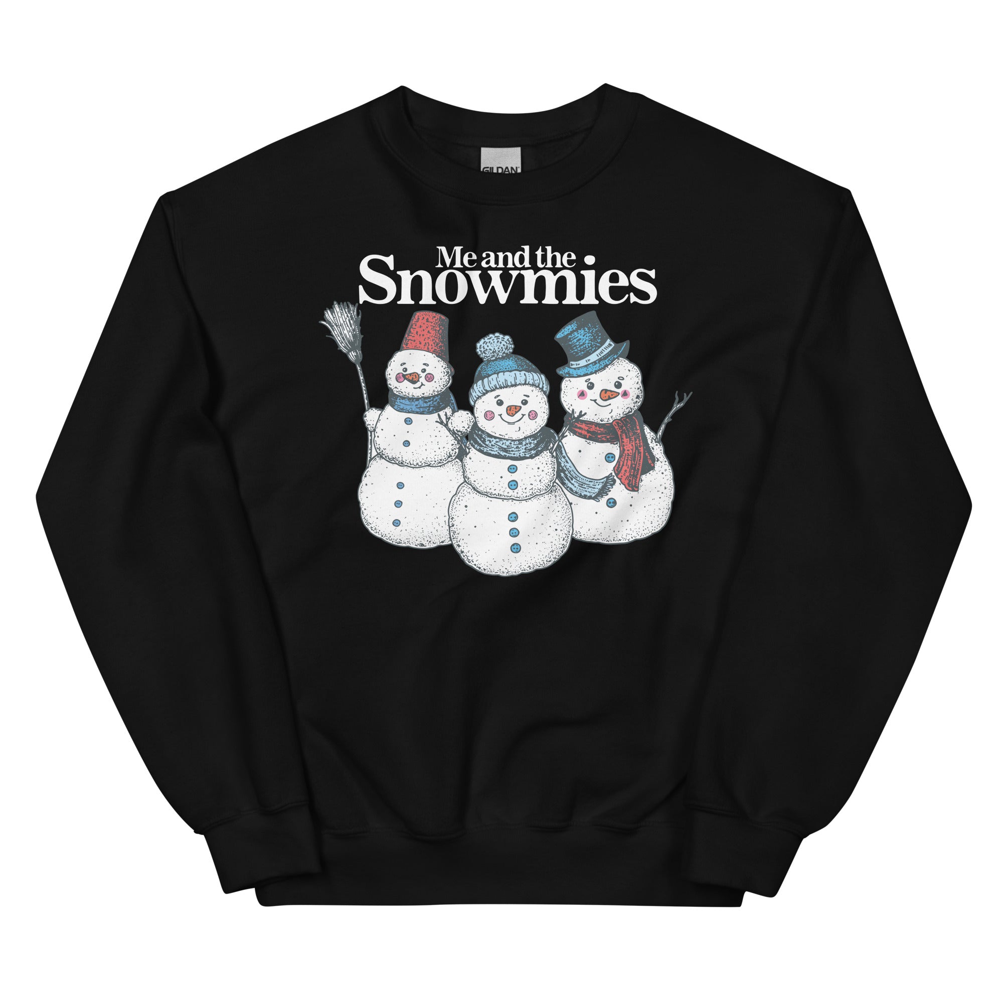 Me and the Snowmies Unisex Sweatshirt