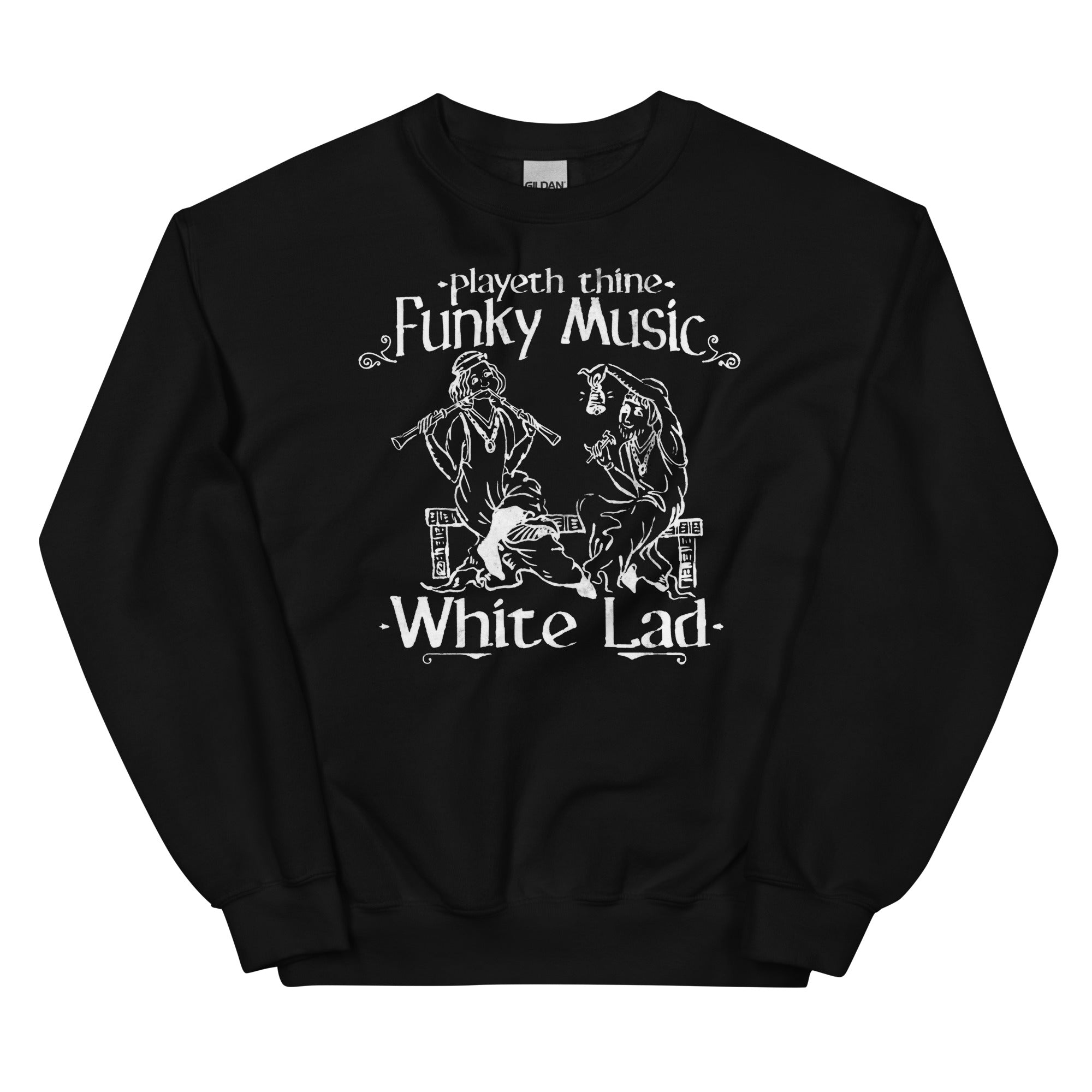 Playeth Thine Funky Music Unisex Sweatshirt