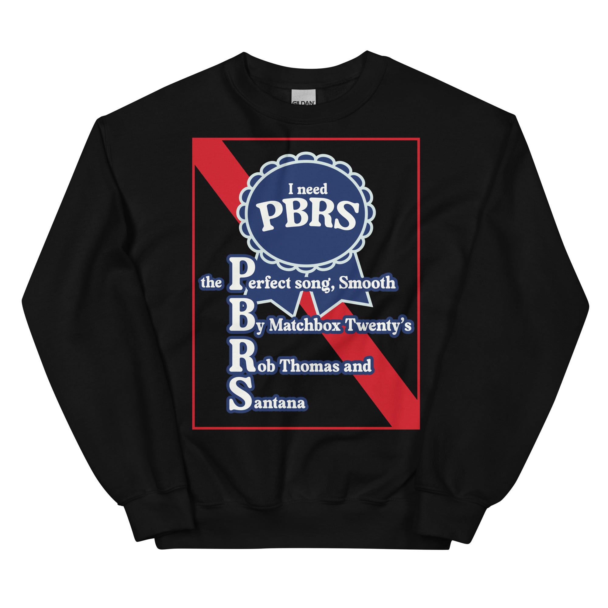 I Need PBRS (Smooth) Unisex Sweatshirt