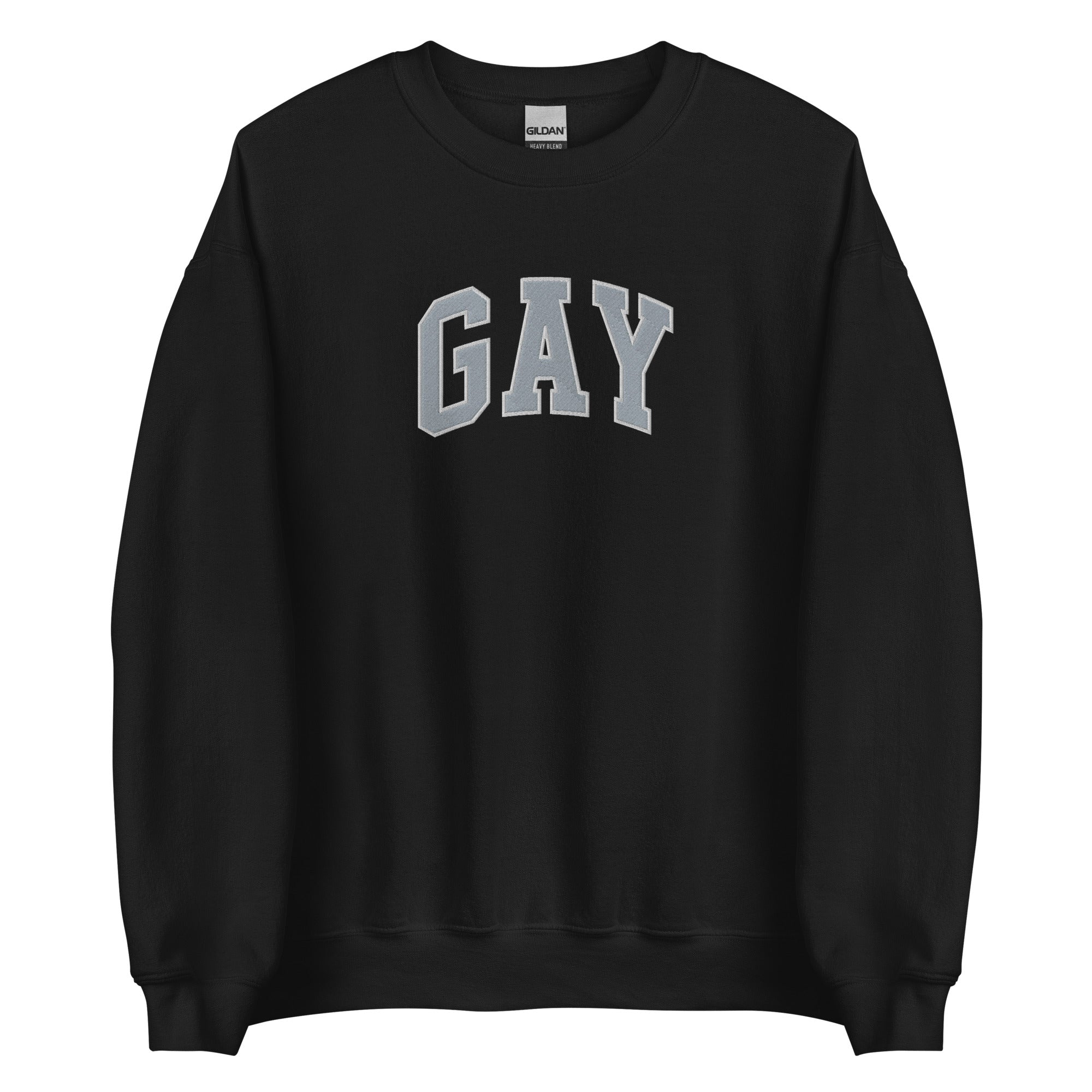 GAY (Embroidered) Unisex Sweatshirt