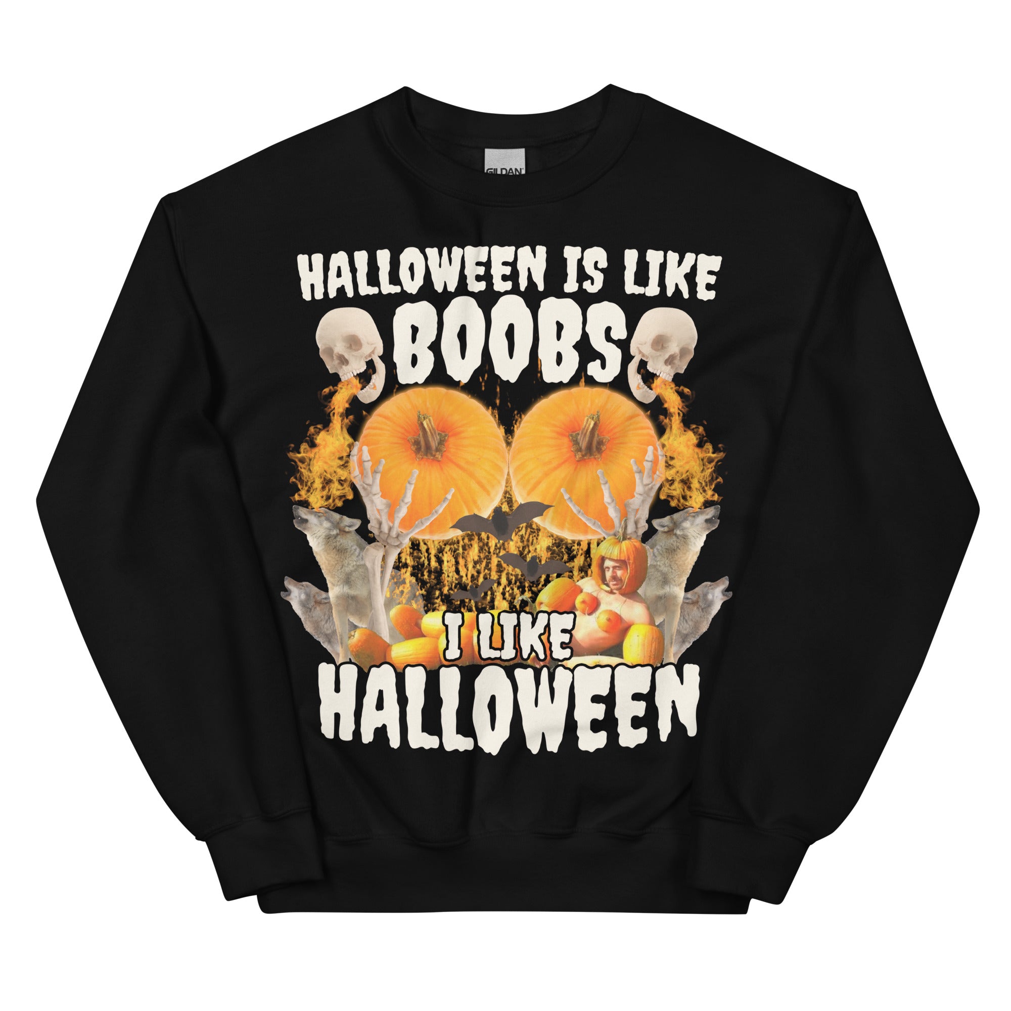 Halloween Is Like Boobs Unisex Sweatshirt