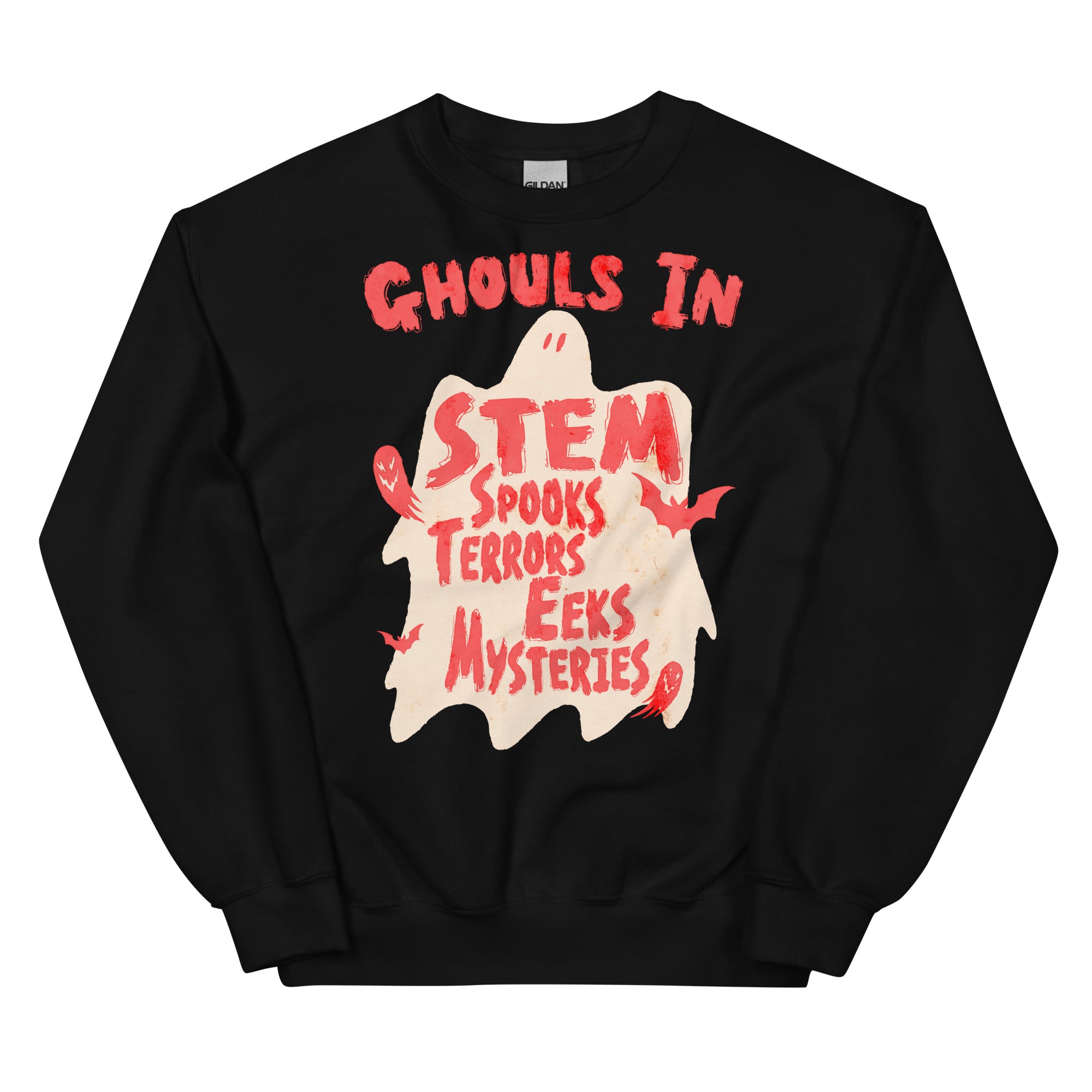 Ghouls in STEM Unisex Sweatshirt