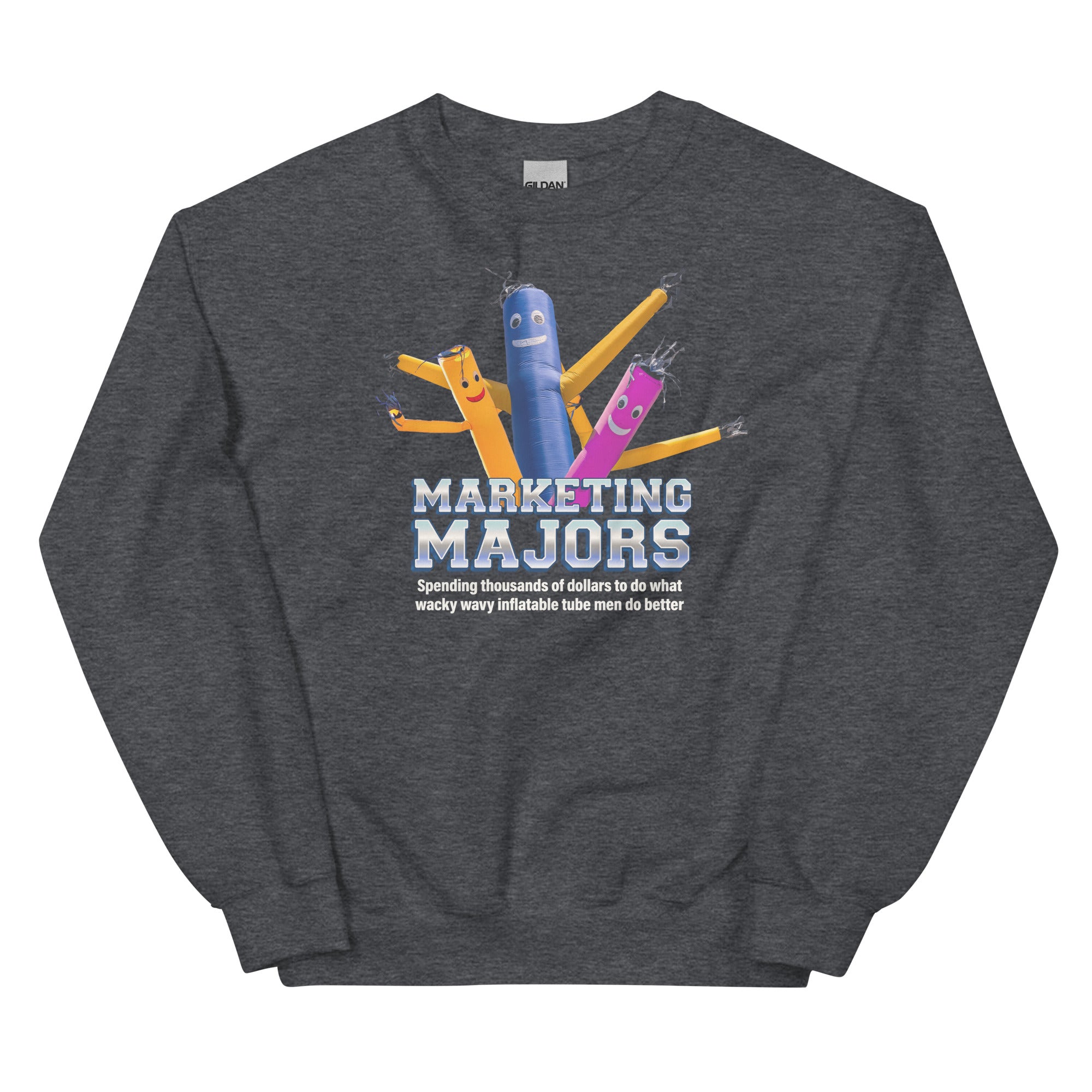 Marketing Majors (Wacky Wavy Inflatable Tube Men) Unisex Sweatshirt