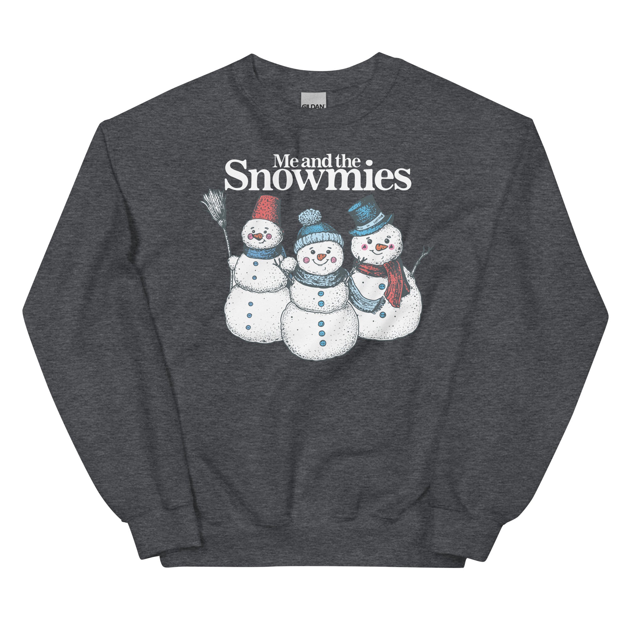 Me and the Snowmies Unisex Sweatshirt