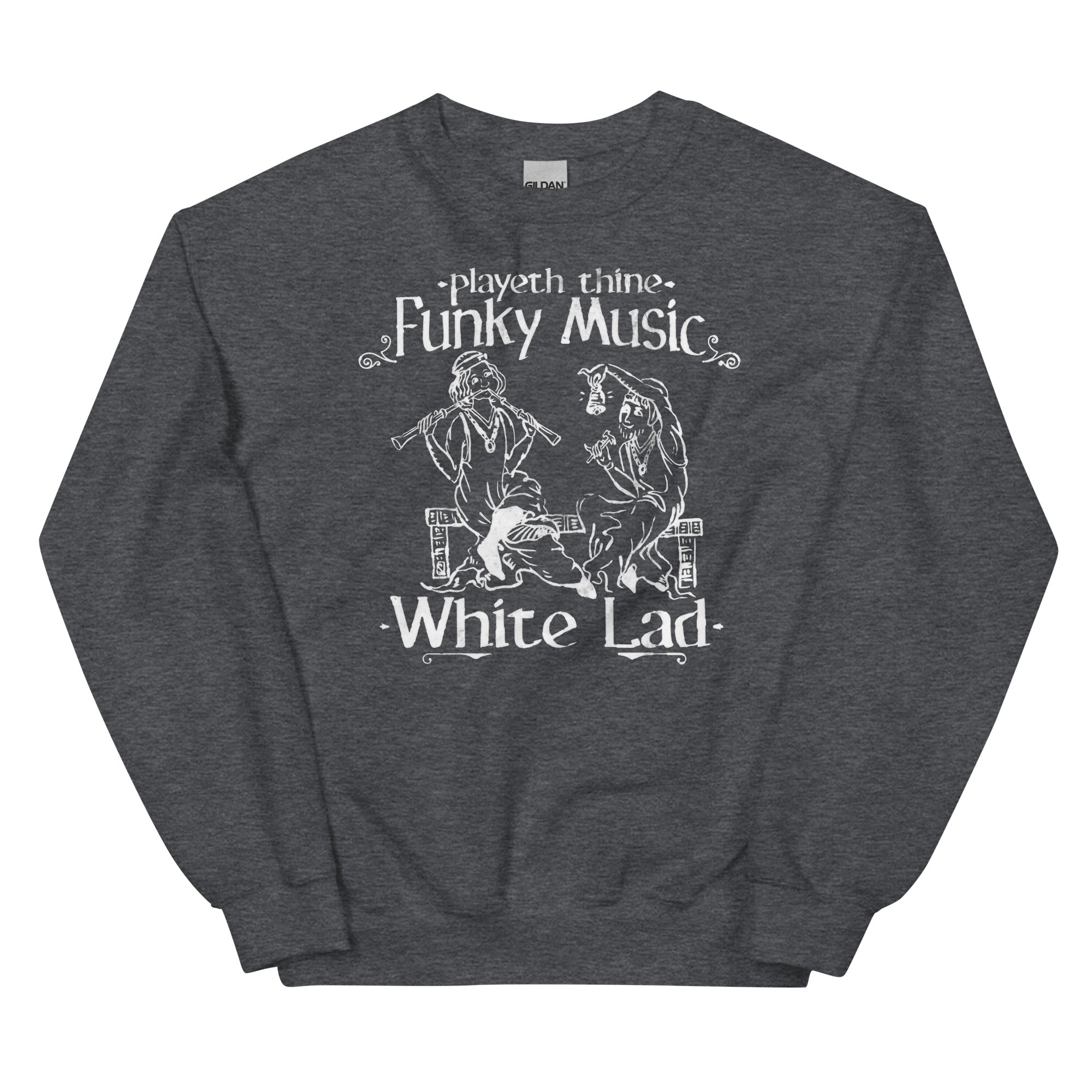 Playeth Thine Funky Music Unisex Sweatshirt