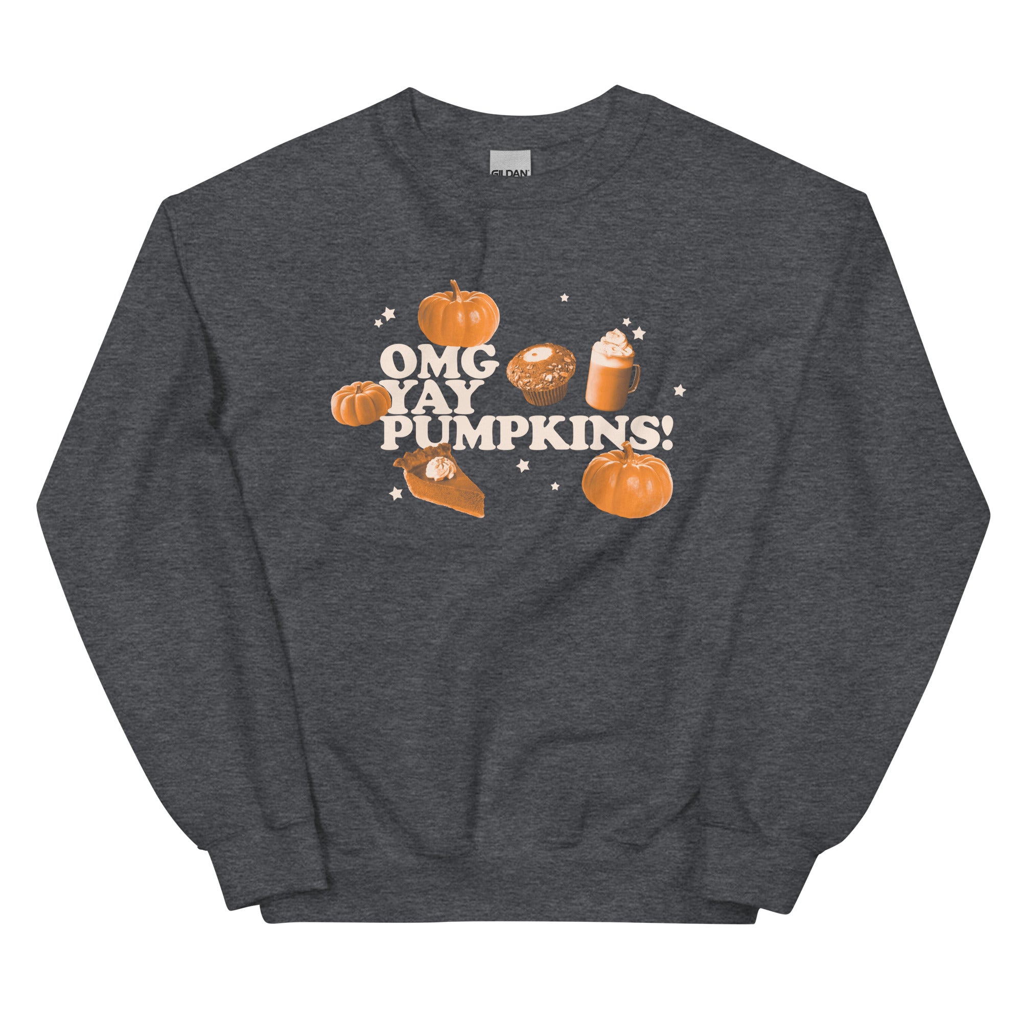 OMG YAY PUMPKINS Unisex Sweatshirt