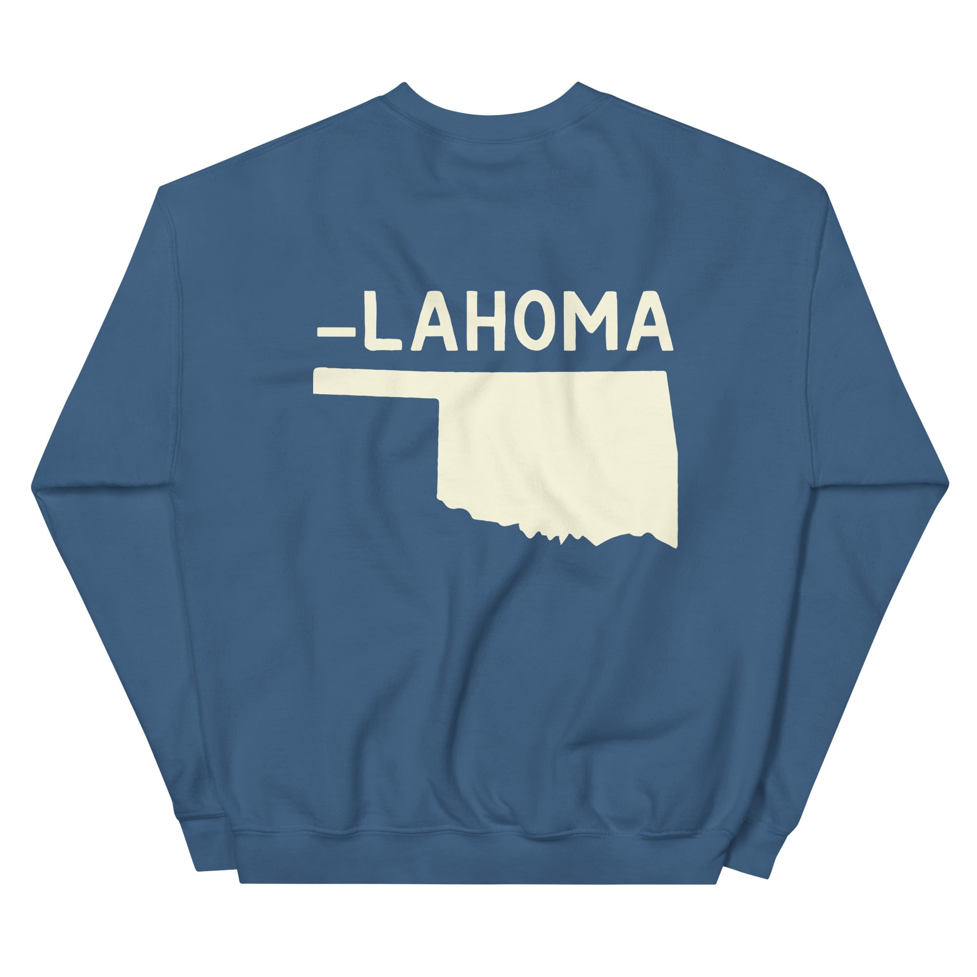 I'm OK-lahoma (Front & Back) Unisex Sweatshirt