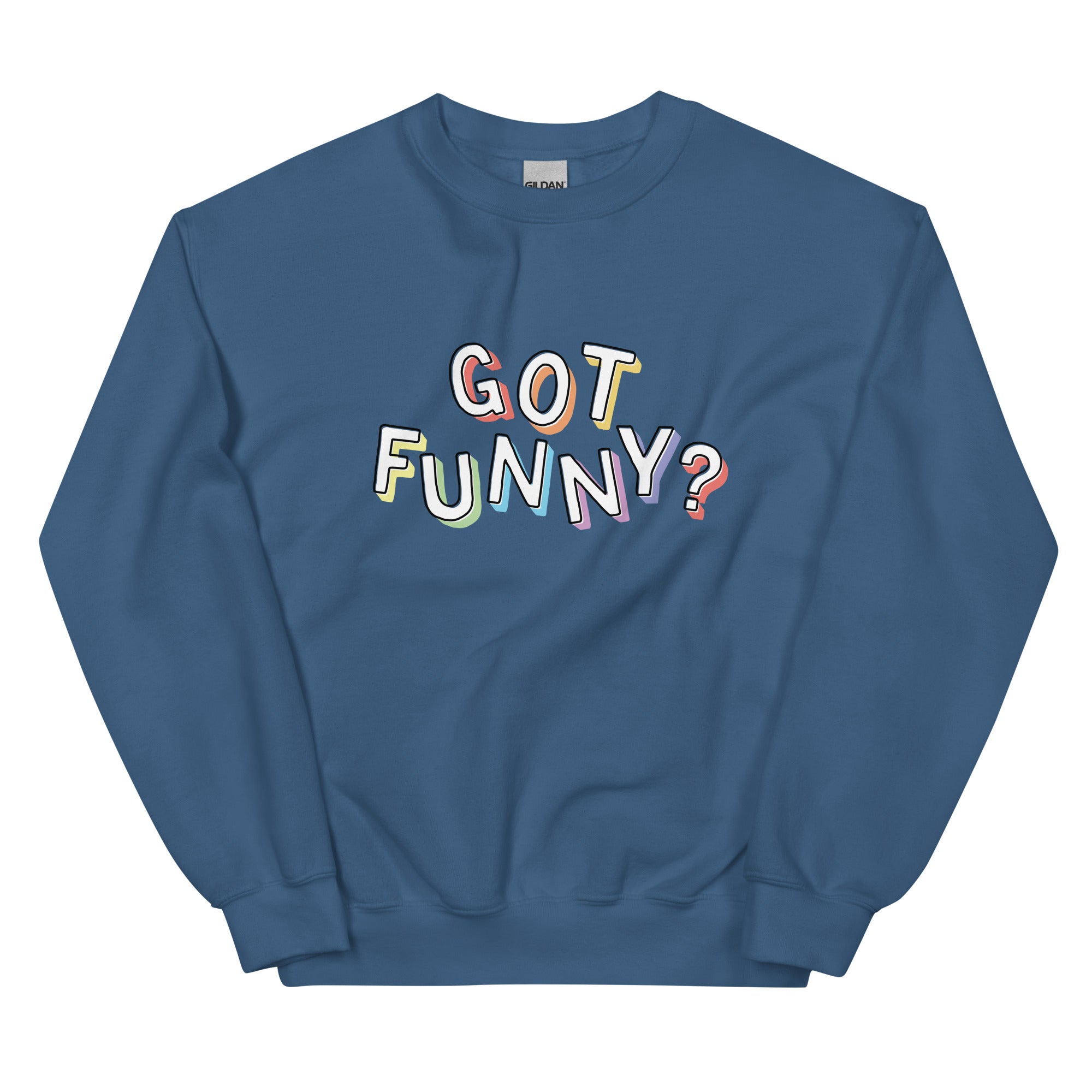 Got Funny Logo Unisex Sweatshirt