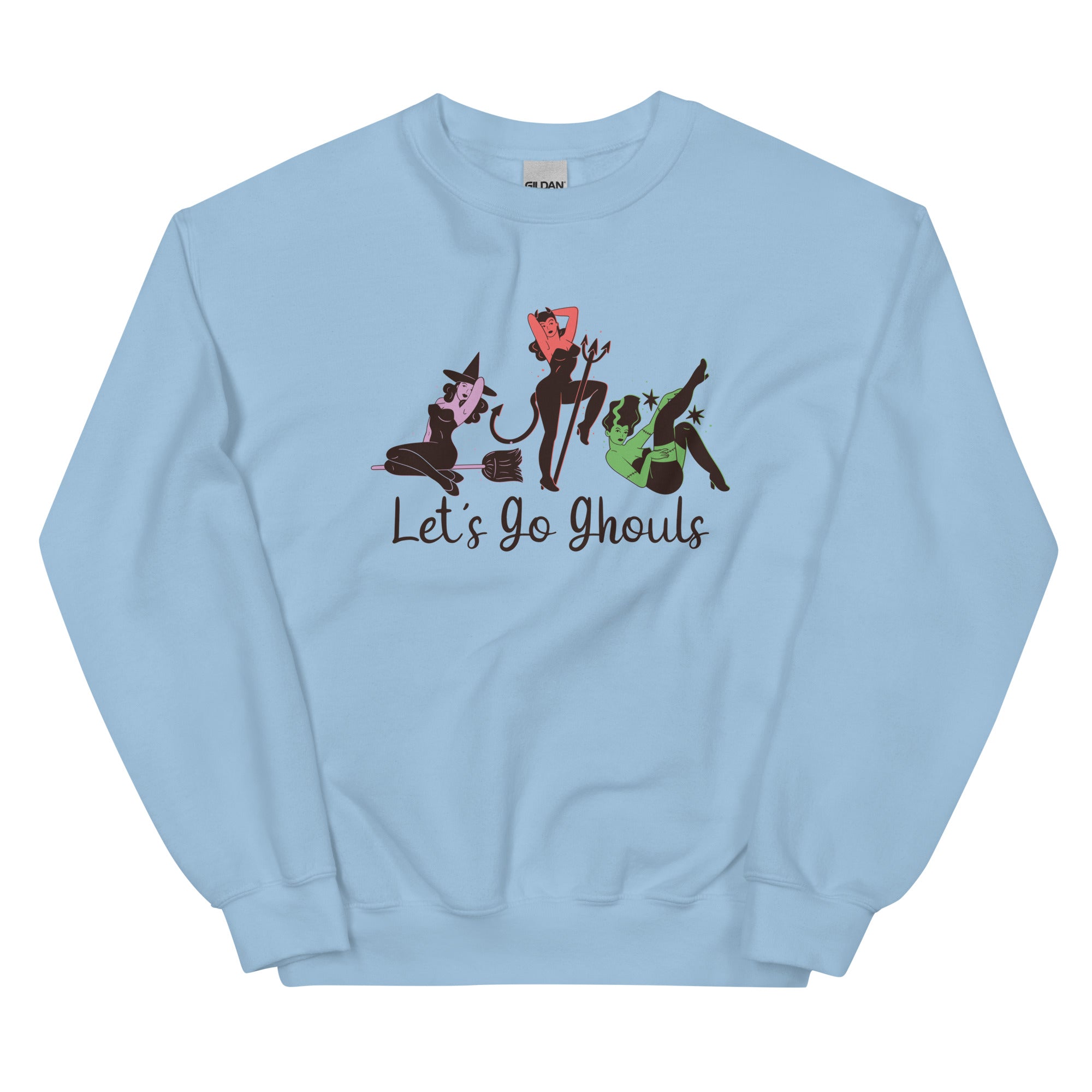 Let's Go Ghouls Unisex Sweatshirt