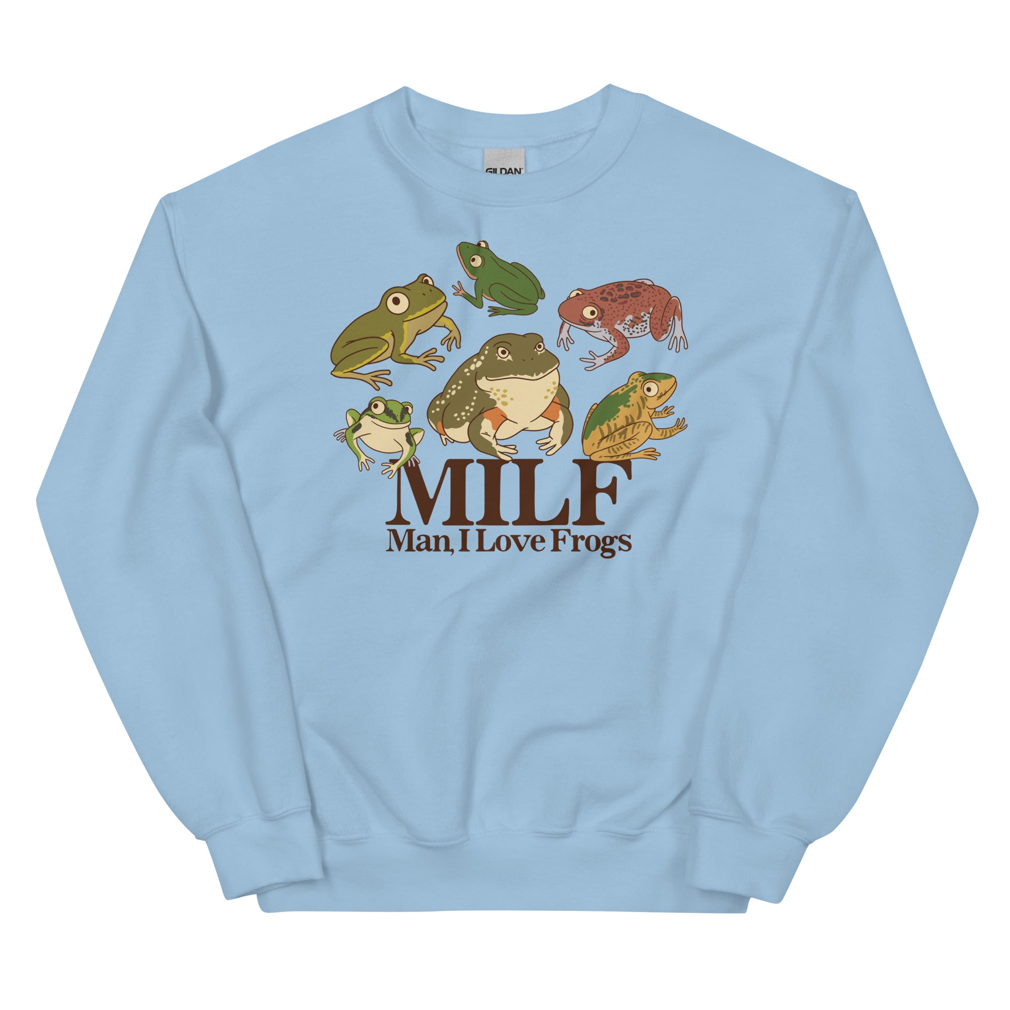 MILF (Man, I Love Frogs) Unisex Sweatshirt