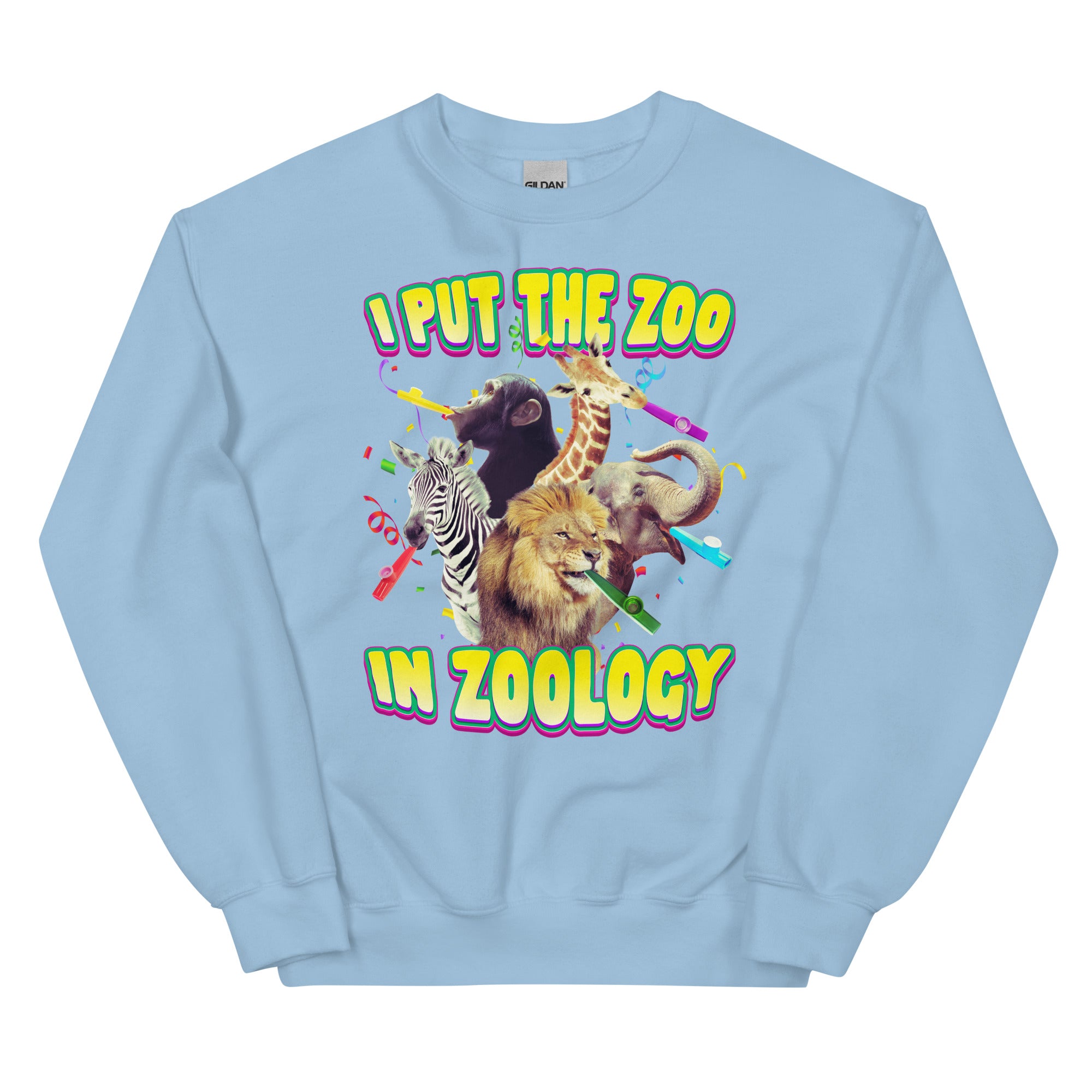 I Put the Zoo in Zoology (Kazoo) Unisex Sweatshirt