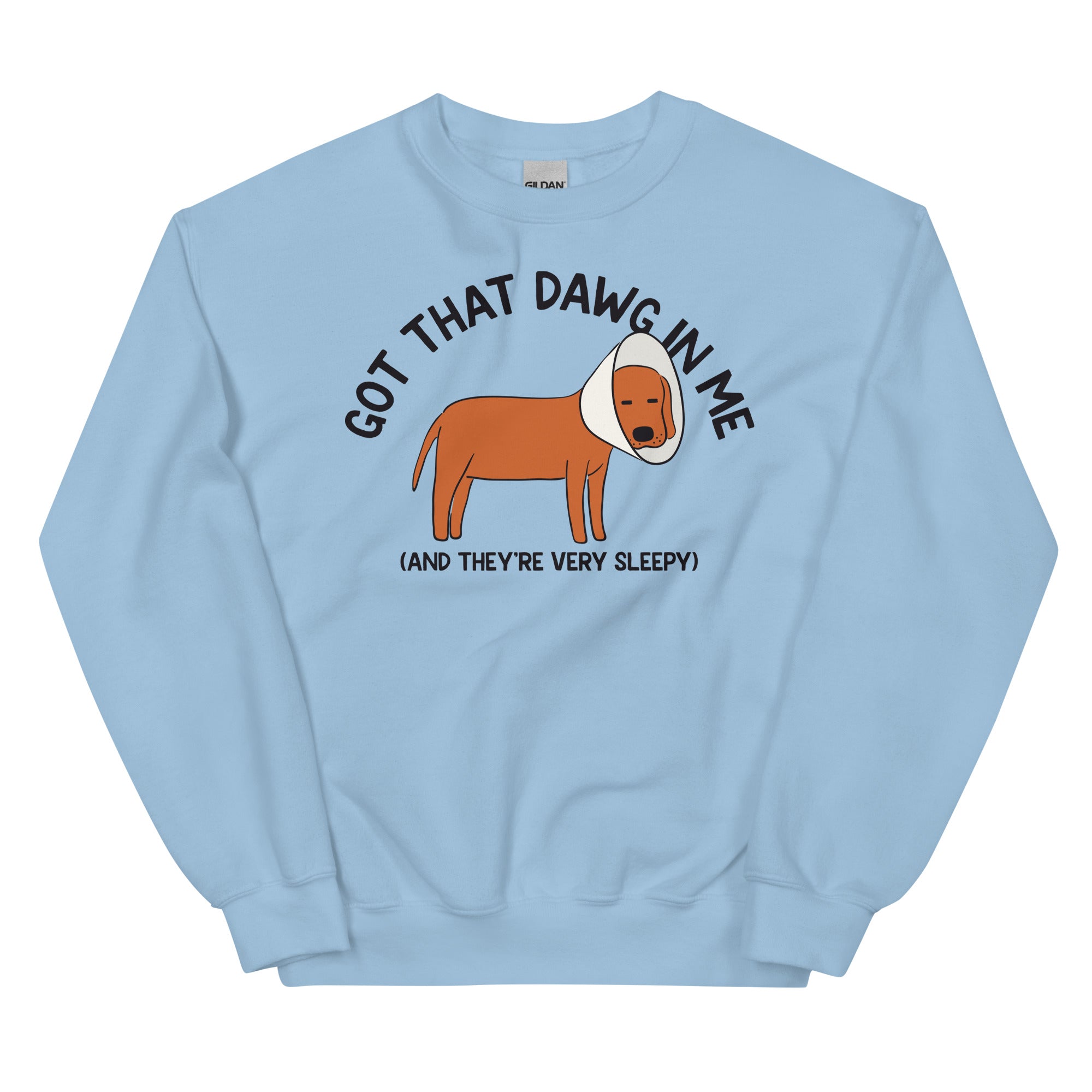 Got That Dawg in Me (Sleepy) Unisex Sweatshirt