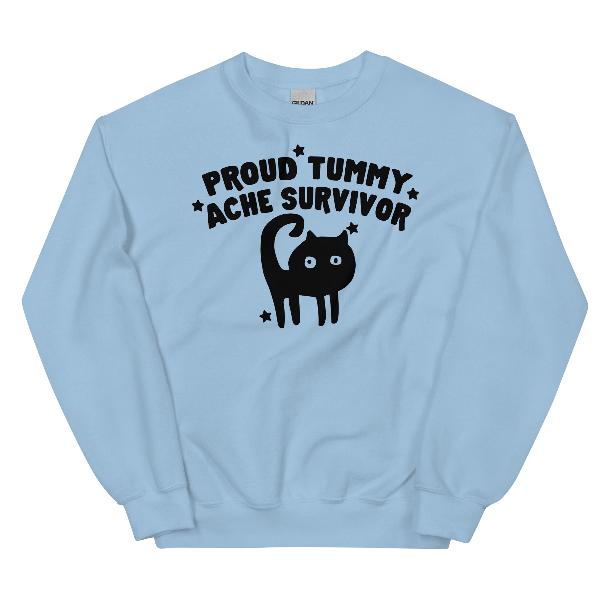 Proud Tummy Ache Survivor Unisex Sweatshirt