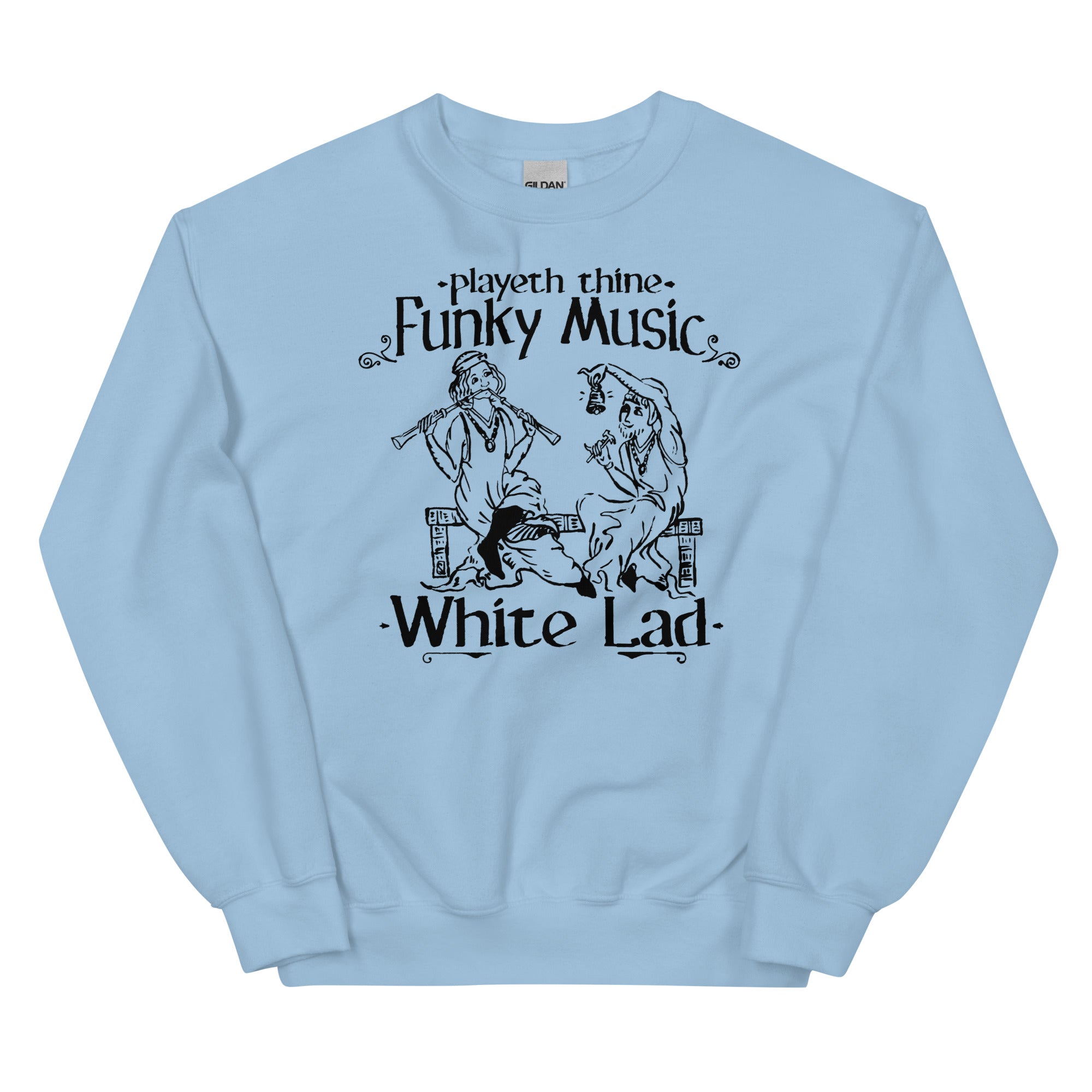 Playeth Thine Funky Music Unisex Sweatshirt