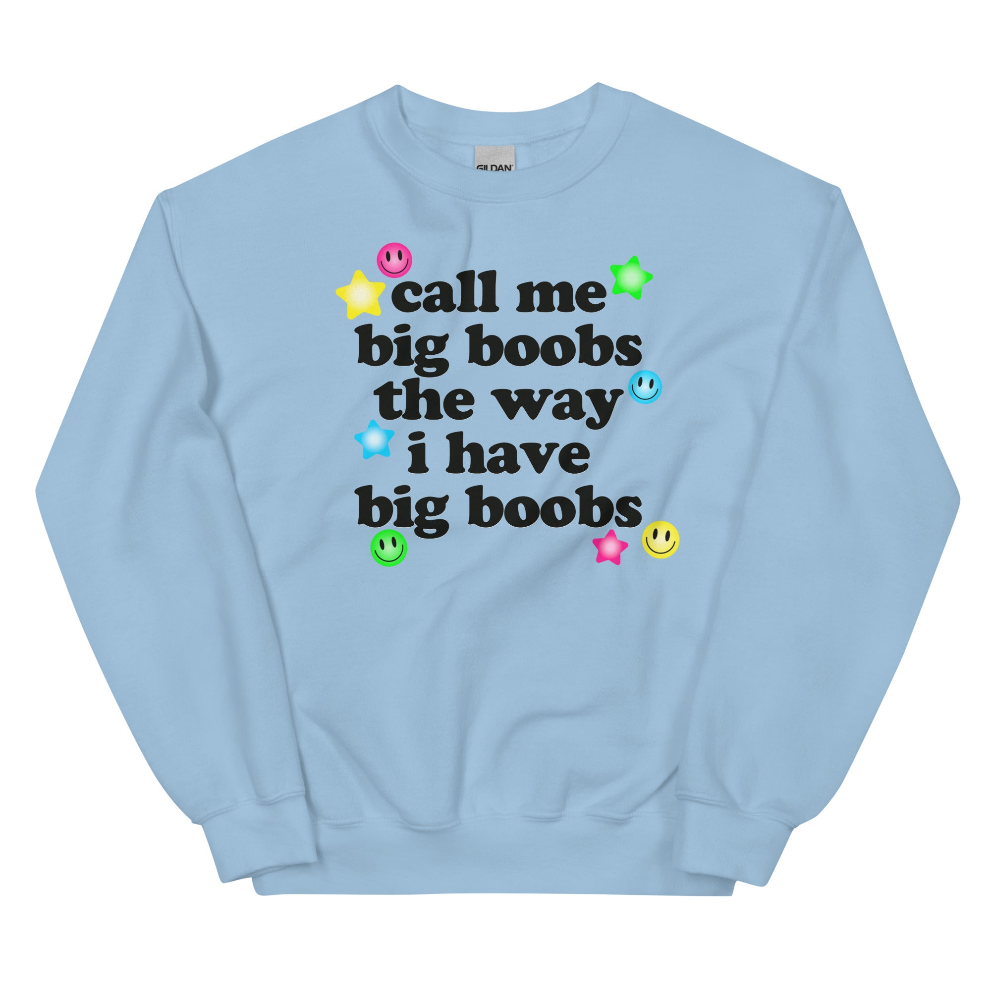 Call Me Big Boobs (V1) Unisex Sweatshirt