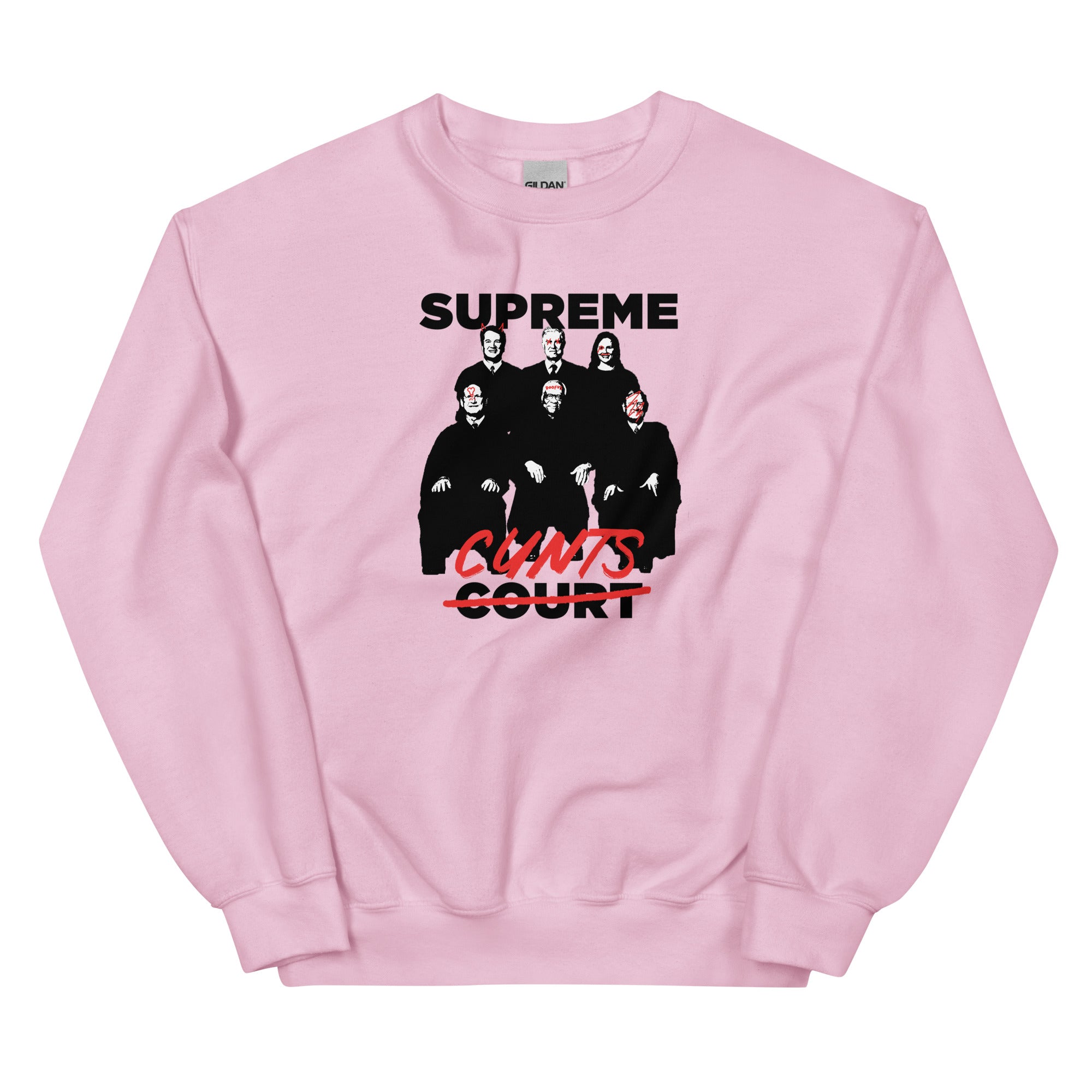 Supreme Cunts Unisex Sweatshirt