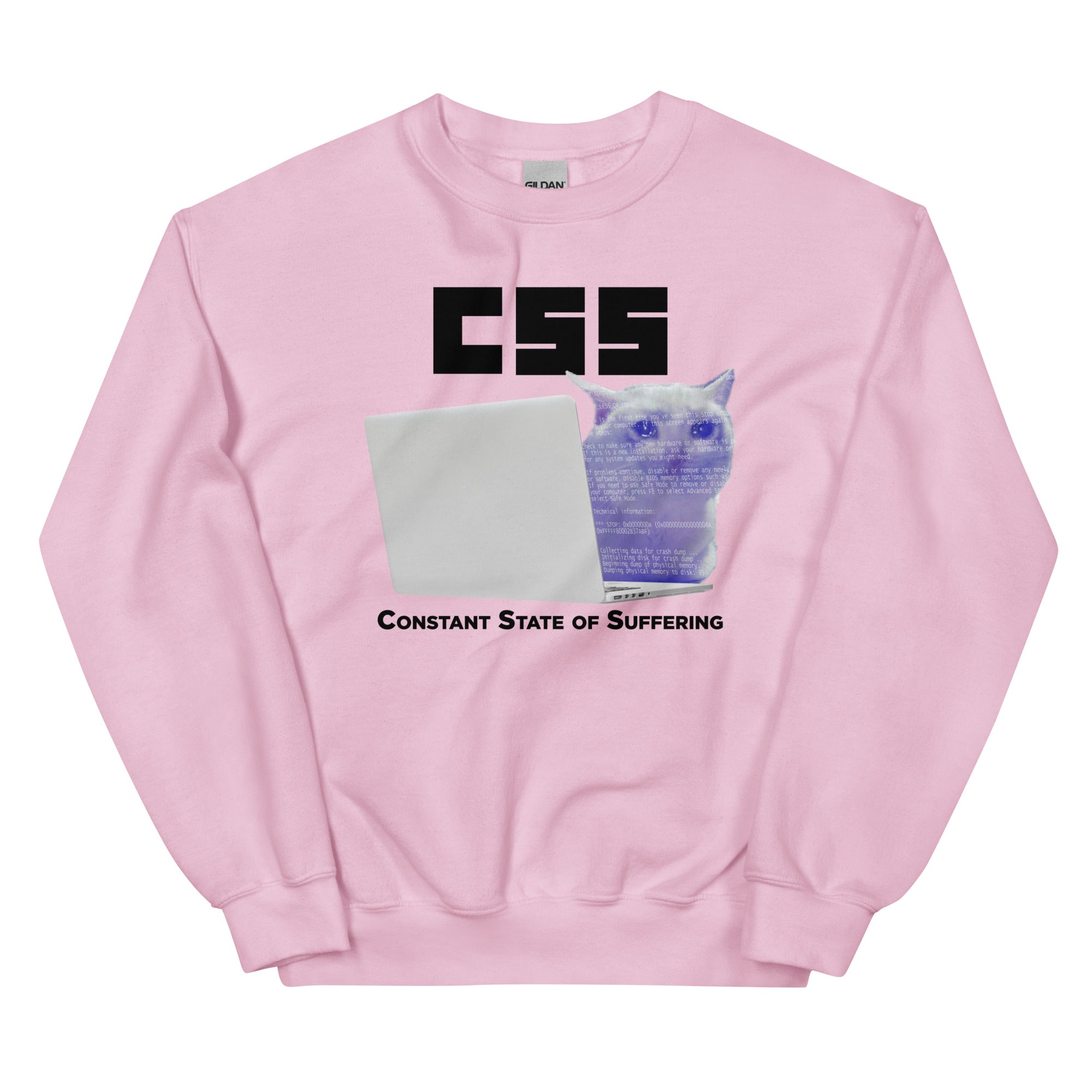 CSS (Constant State of Suffering) Unisex Sweatshirt