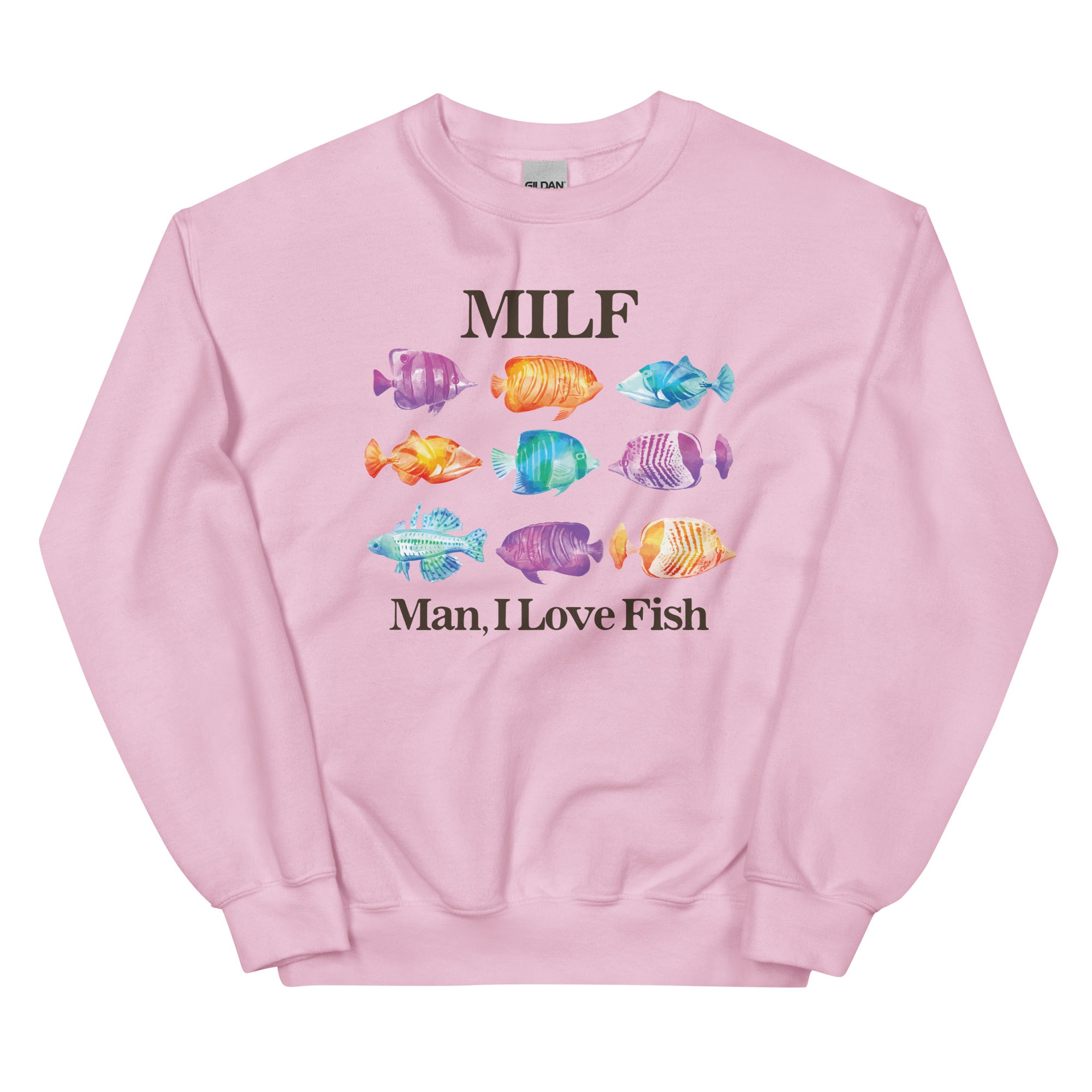 MILF Man I Love Fish Unisex Sweatshirt