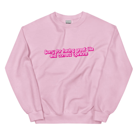 Great Tits and Correct Opinions (Pink Font) Unisex Sweatshirt