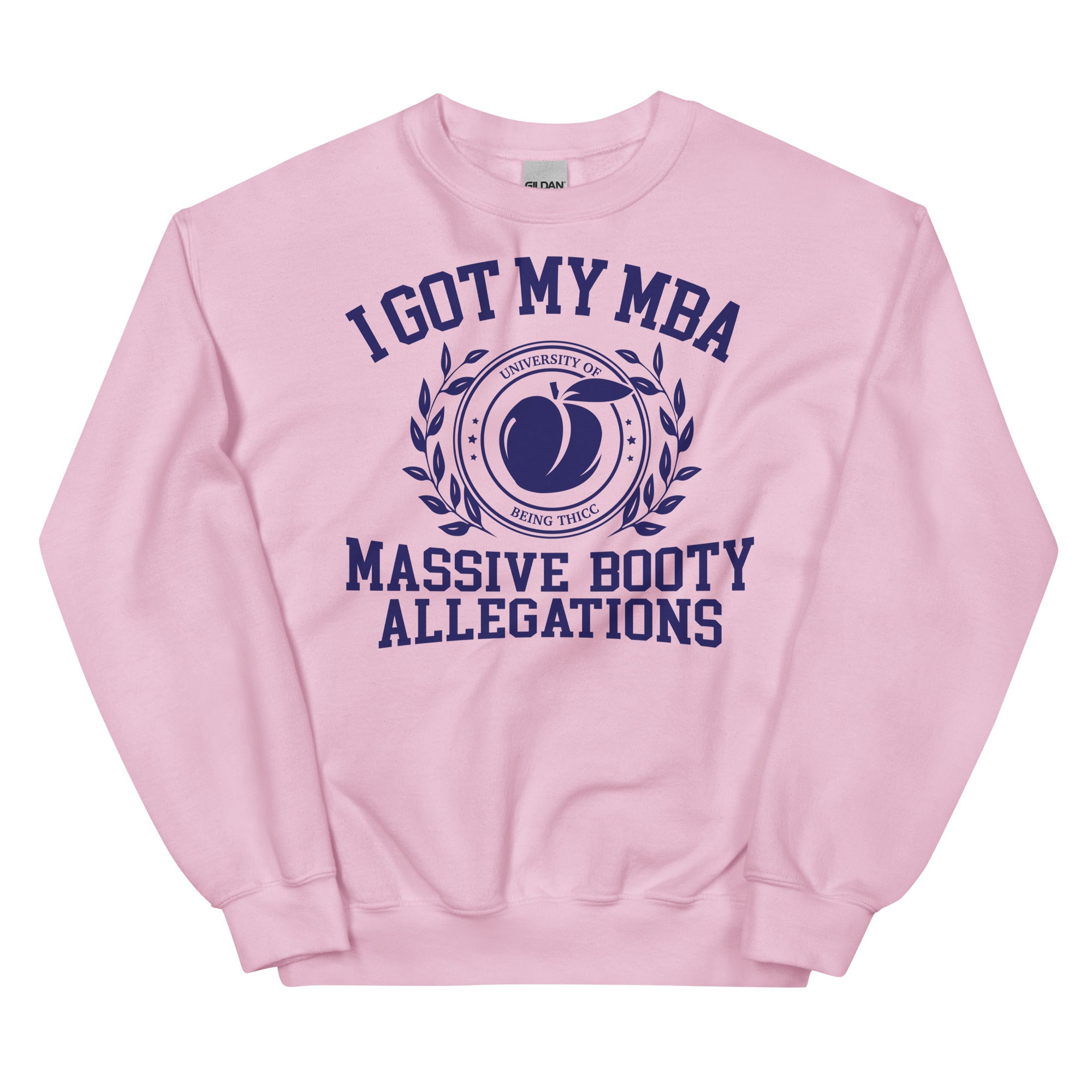 Massive Booty Allegations Unisex Sweatshirt