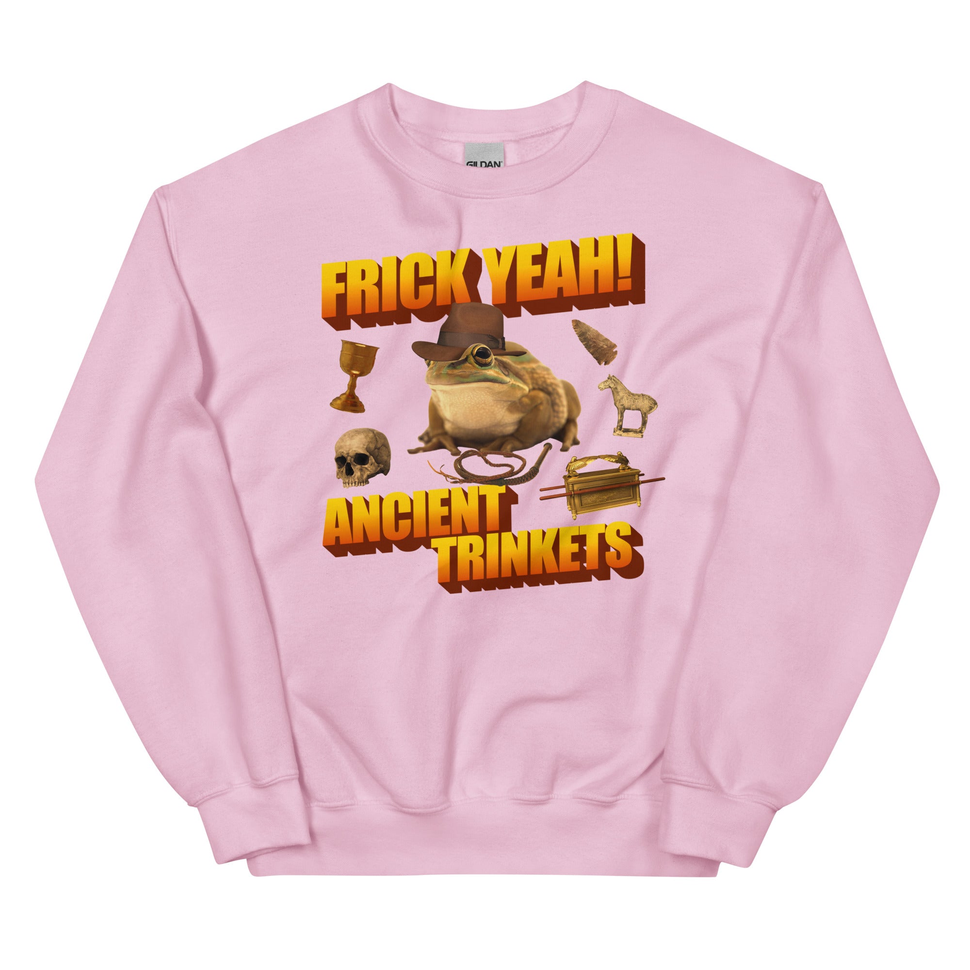 Frick Yeah Ancient Trinkets Unisex Sweatshirt