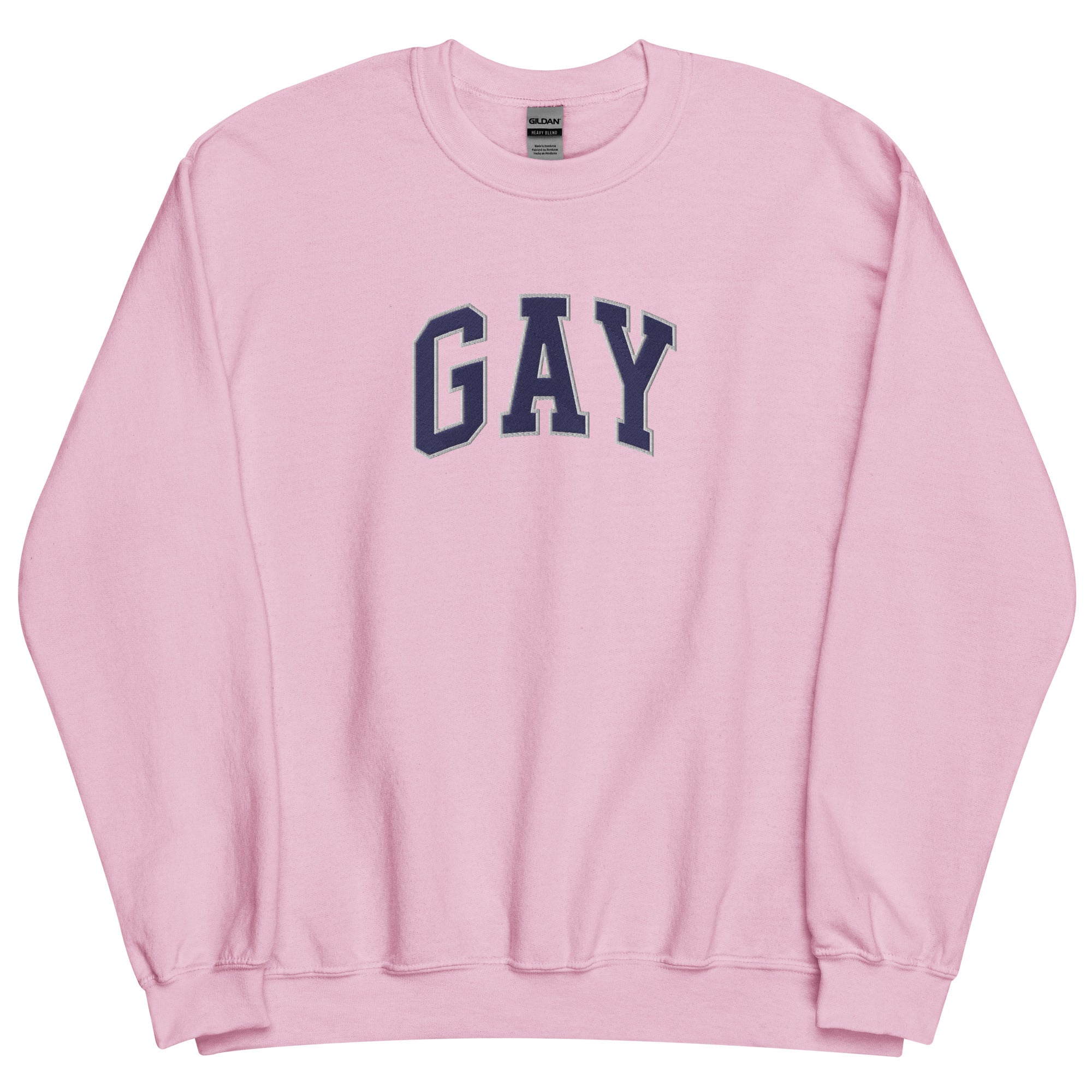 GAY (Embroidered) Unisex Sweatshirt