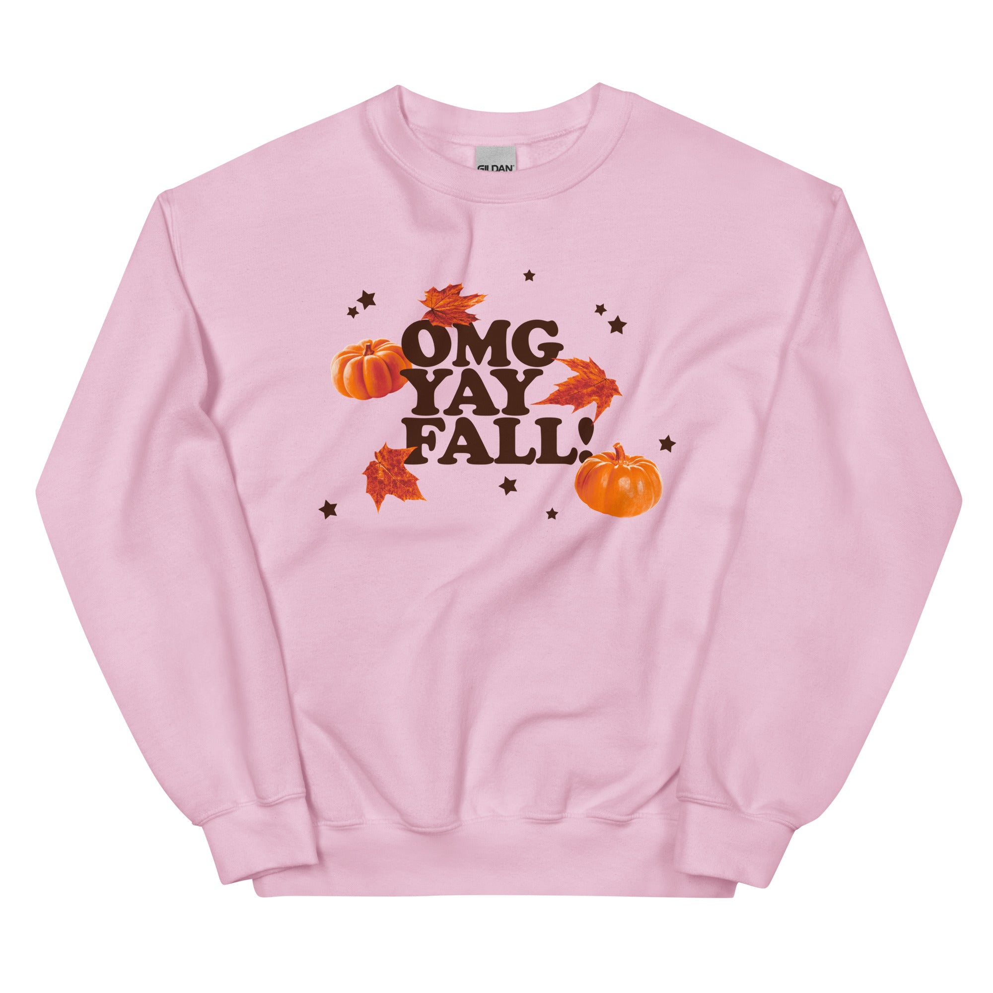 OMG YAY FALL Unisex Sweatshirt