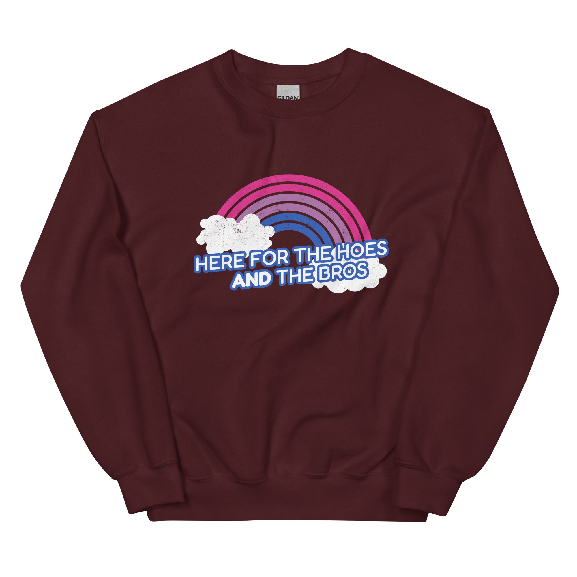 Here For the Bros And the Hoes Unisex Sweatshirt