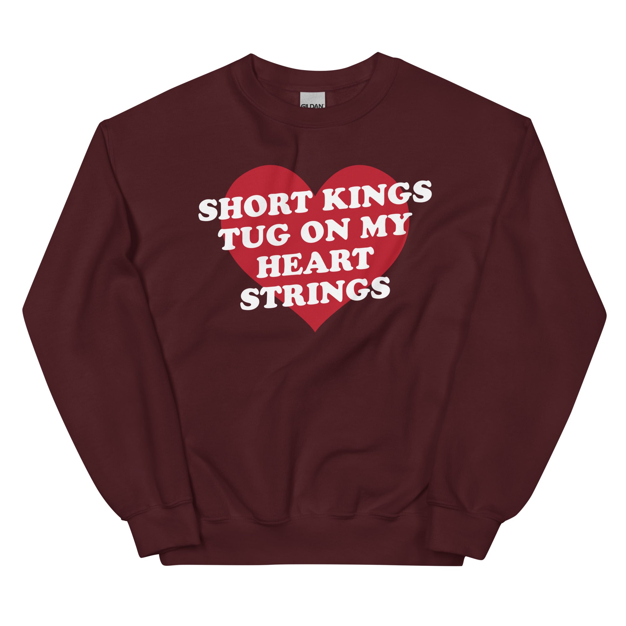 Short Kings Tug on My Heart Strings Unisex Sweatshirt