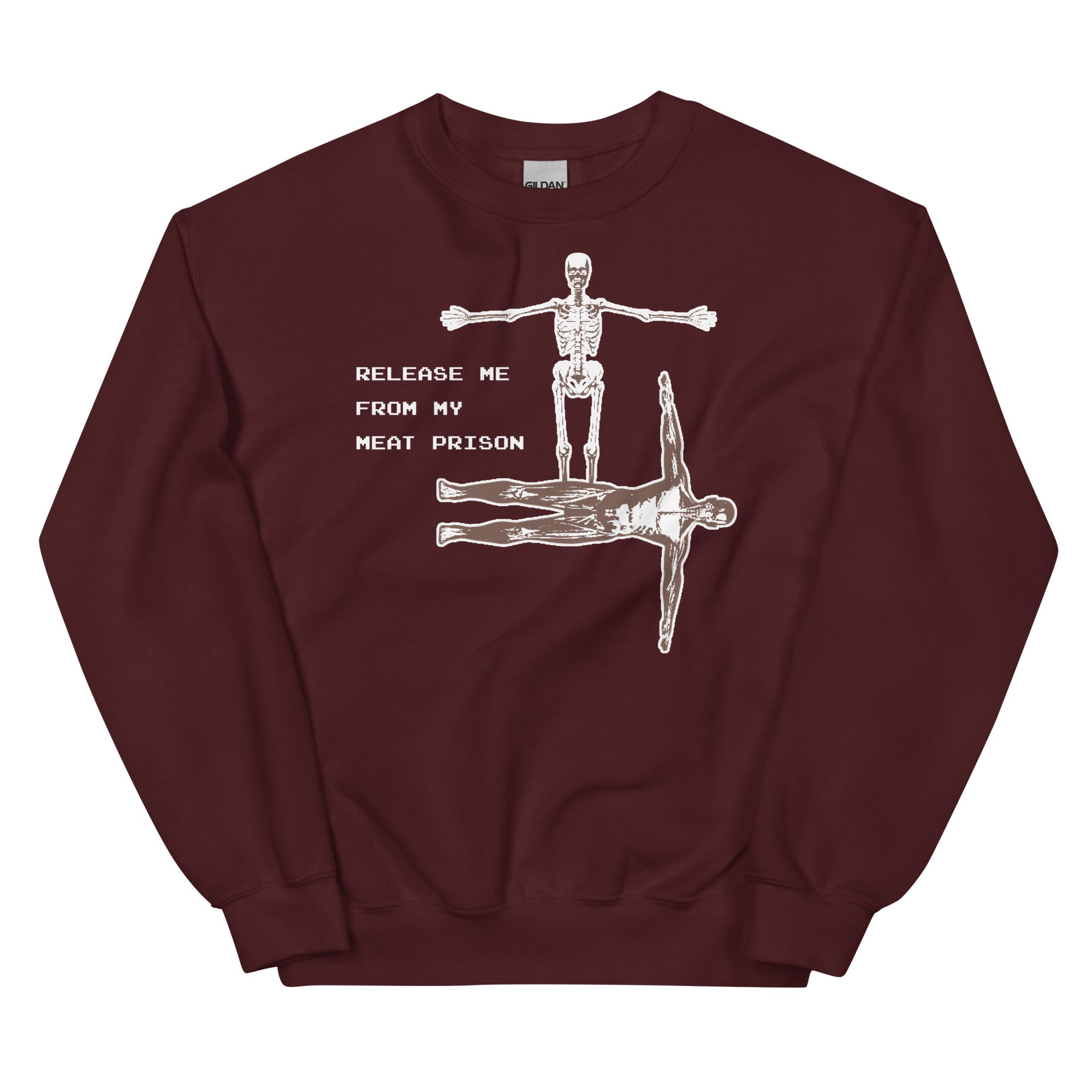 Release Me From My Meat Prison Unisex Sweatshirt